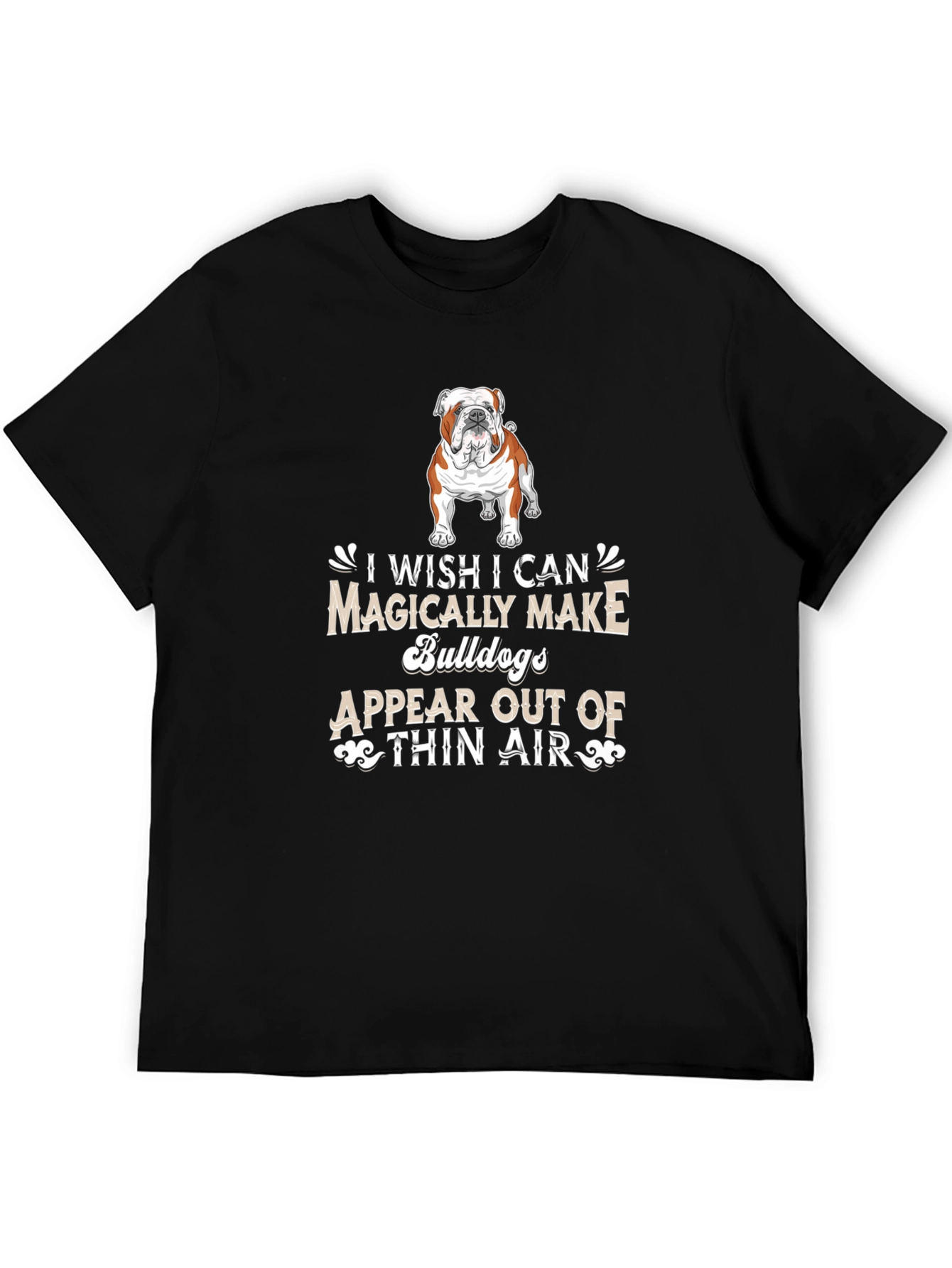 Bulldog Magically Make T-Shirt