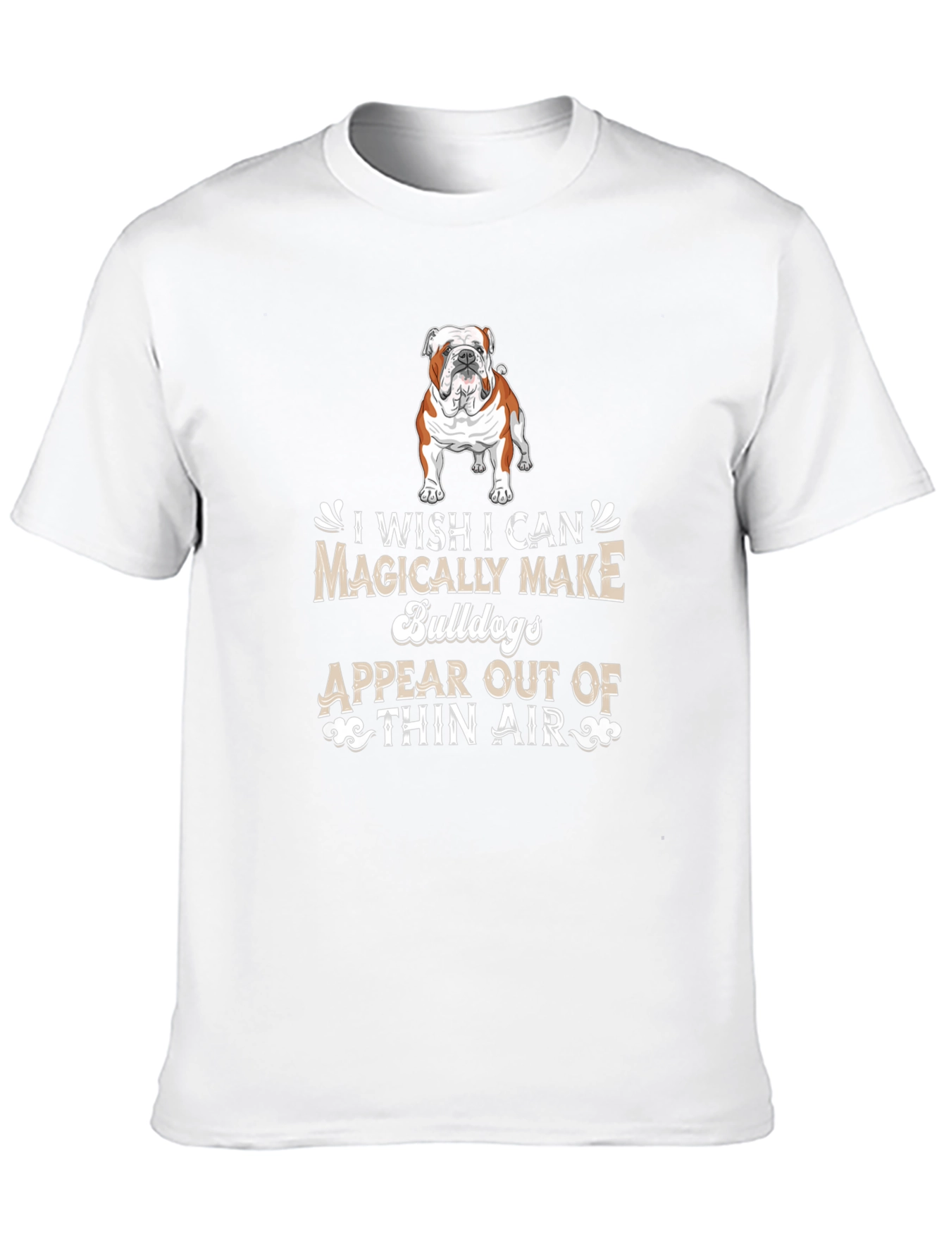 Bulldog Magically Make T-Shirt
