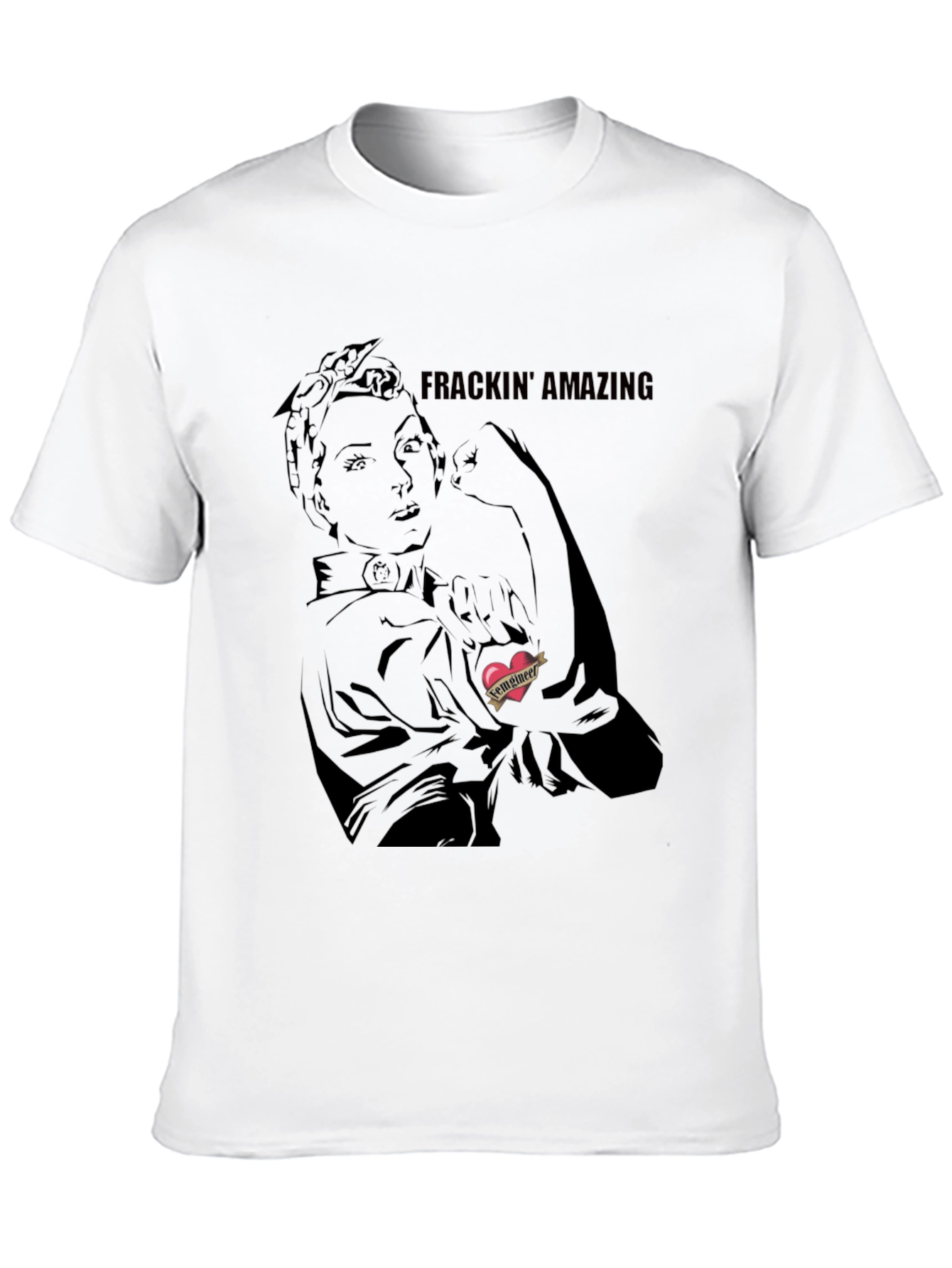 Frackin Amazing Rosie the Riveter Graphic Tee