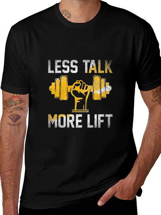 Less Talk More Lift Graphic T-Shirt