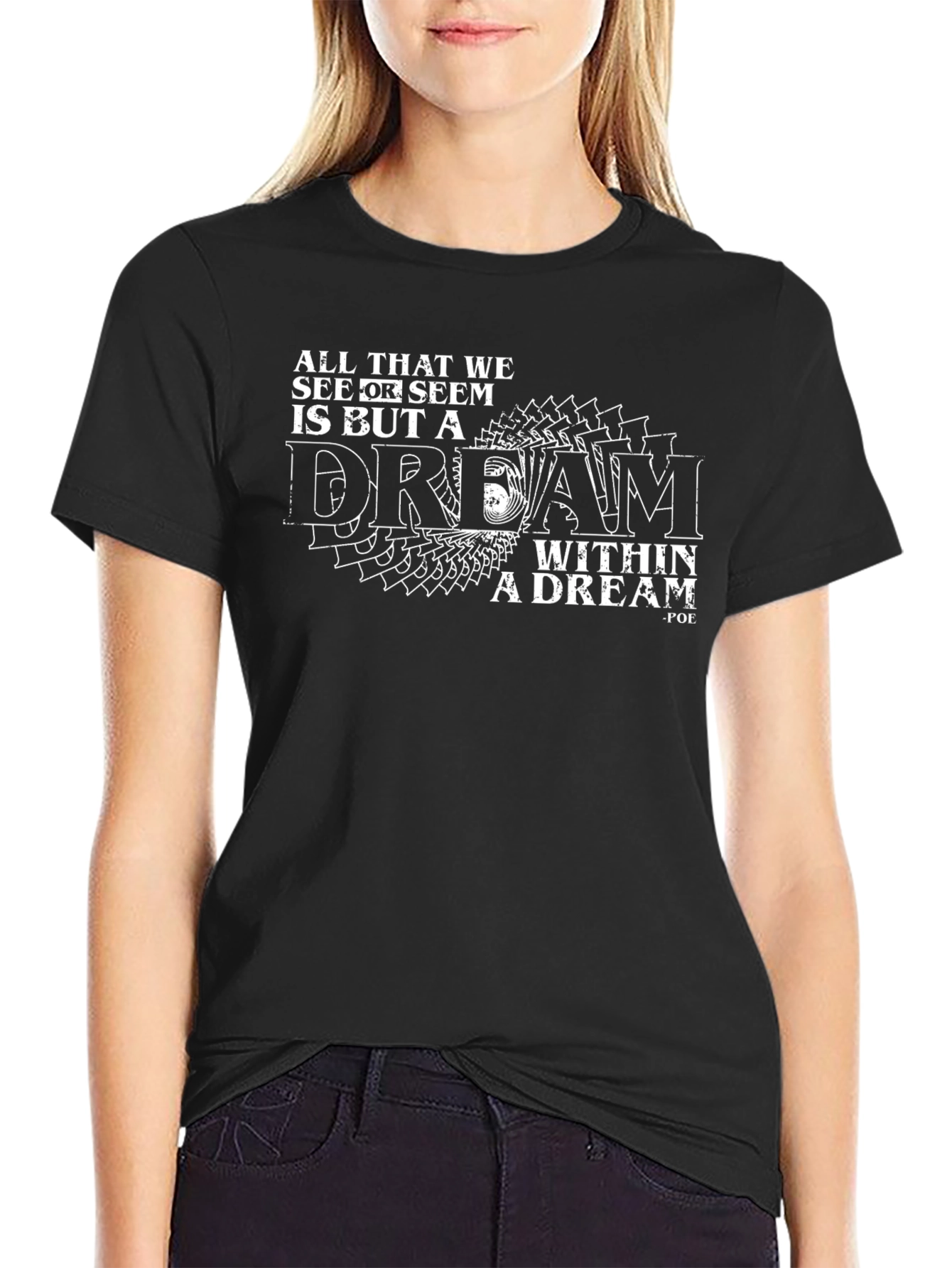 Dream Within a Dream Black T-Shirt