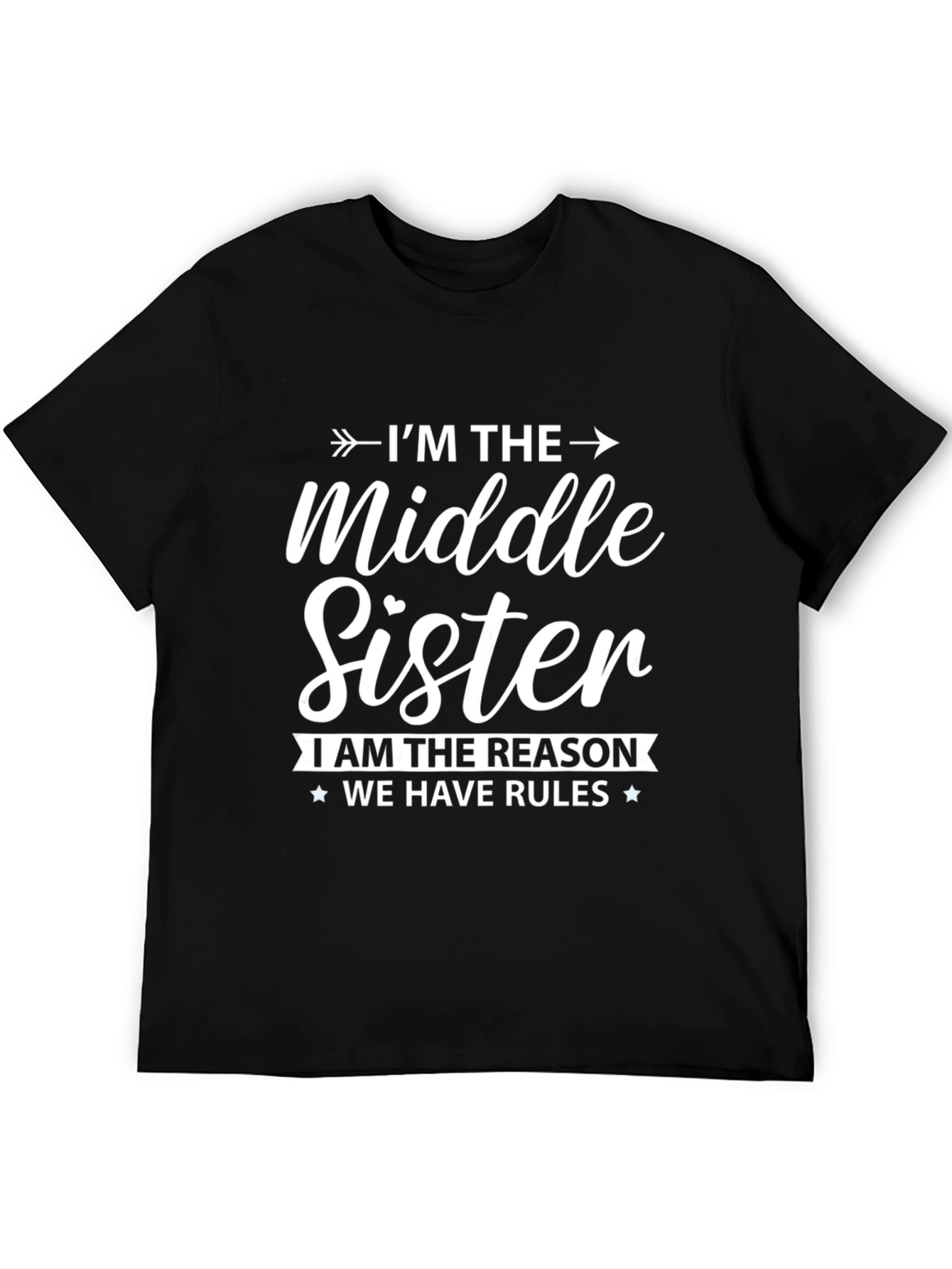 Middle Sister Reason for Rules Graphic Tee