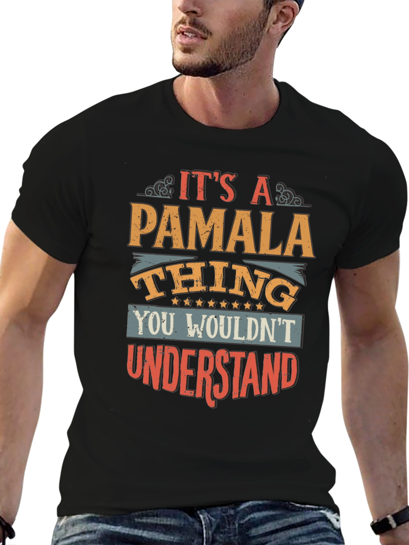 Its a Pamala Thing - Graphic T-Shirt