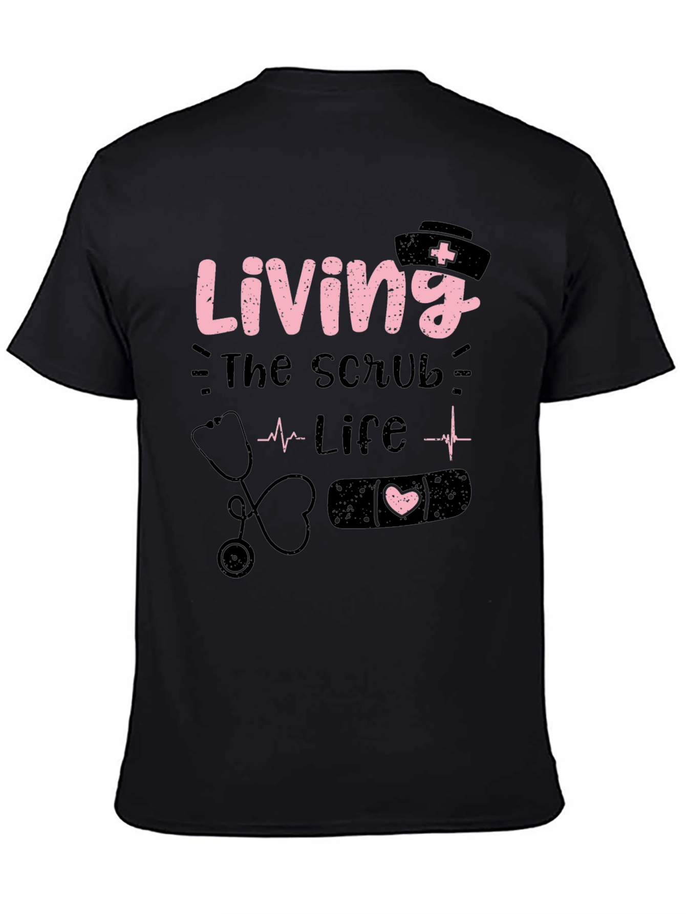 Living the Scrub Life Black T-Shirt