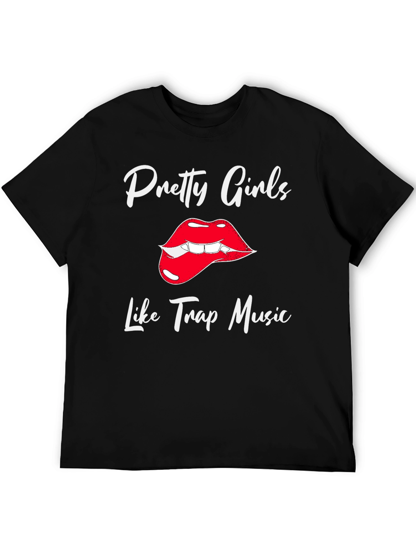Pretty Girls Love Trap Music Black Graphic Tee