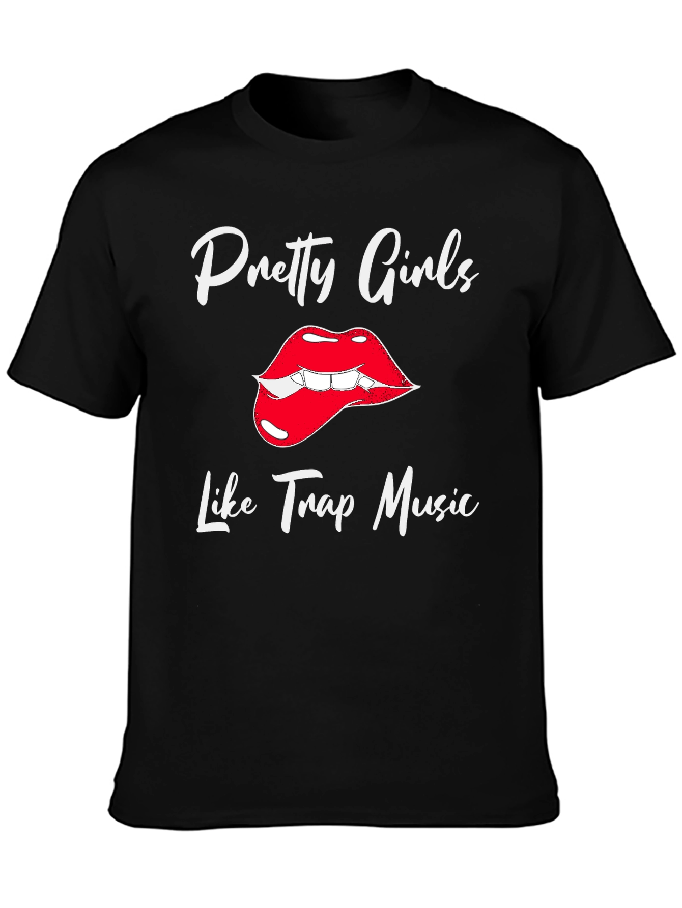 Pretty Girls Love Trap Music Black Graphic Tee
