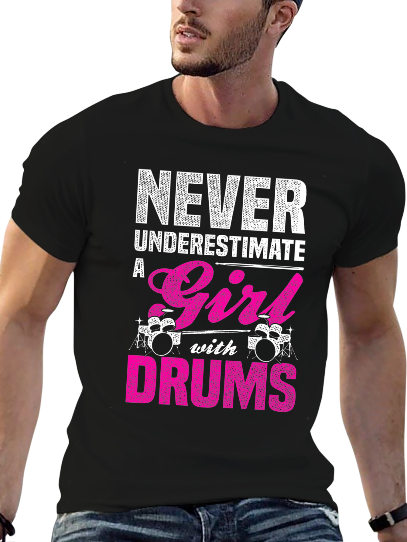 Never Underestimate a Girl with Drums T-Shirt