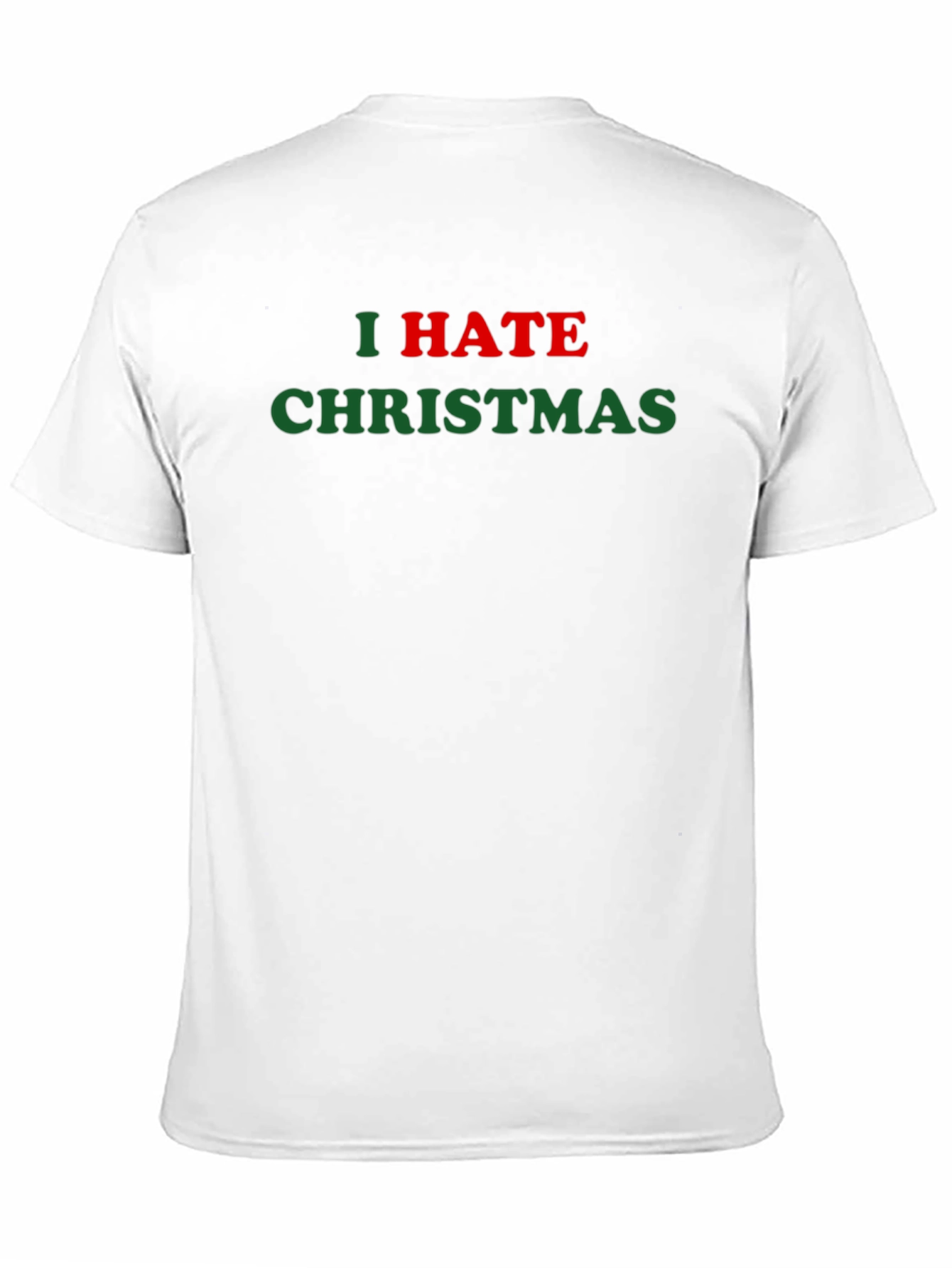 I Hate Christmas T-Shirt - Holiday Grinch Apparel