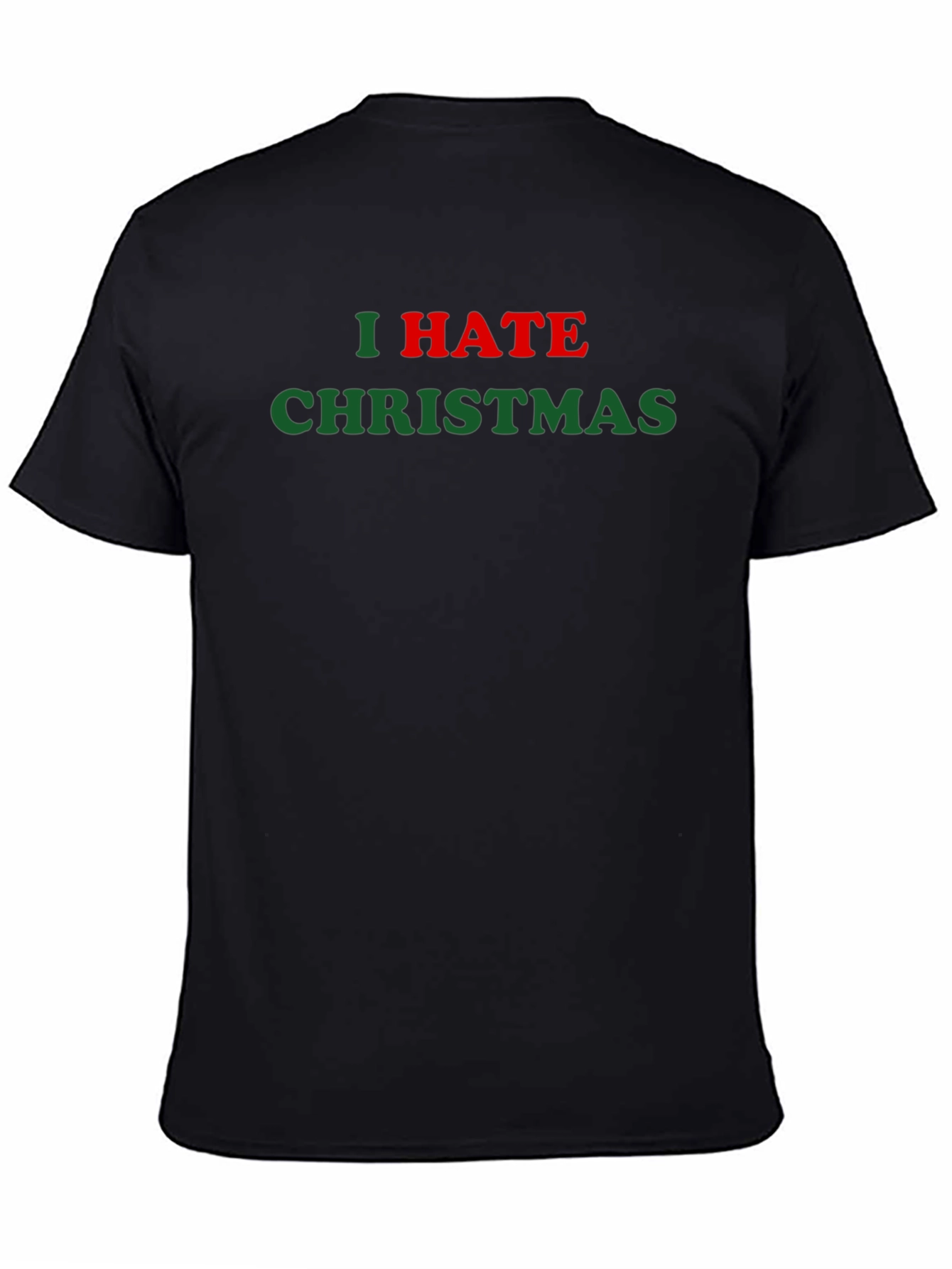 I Hate Christmas T-Shirt - Holiday Grinch Apparel