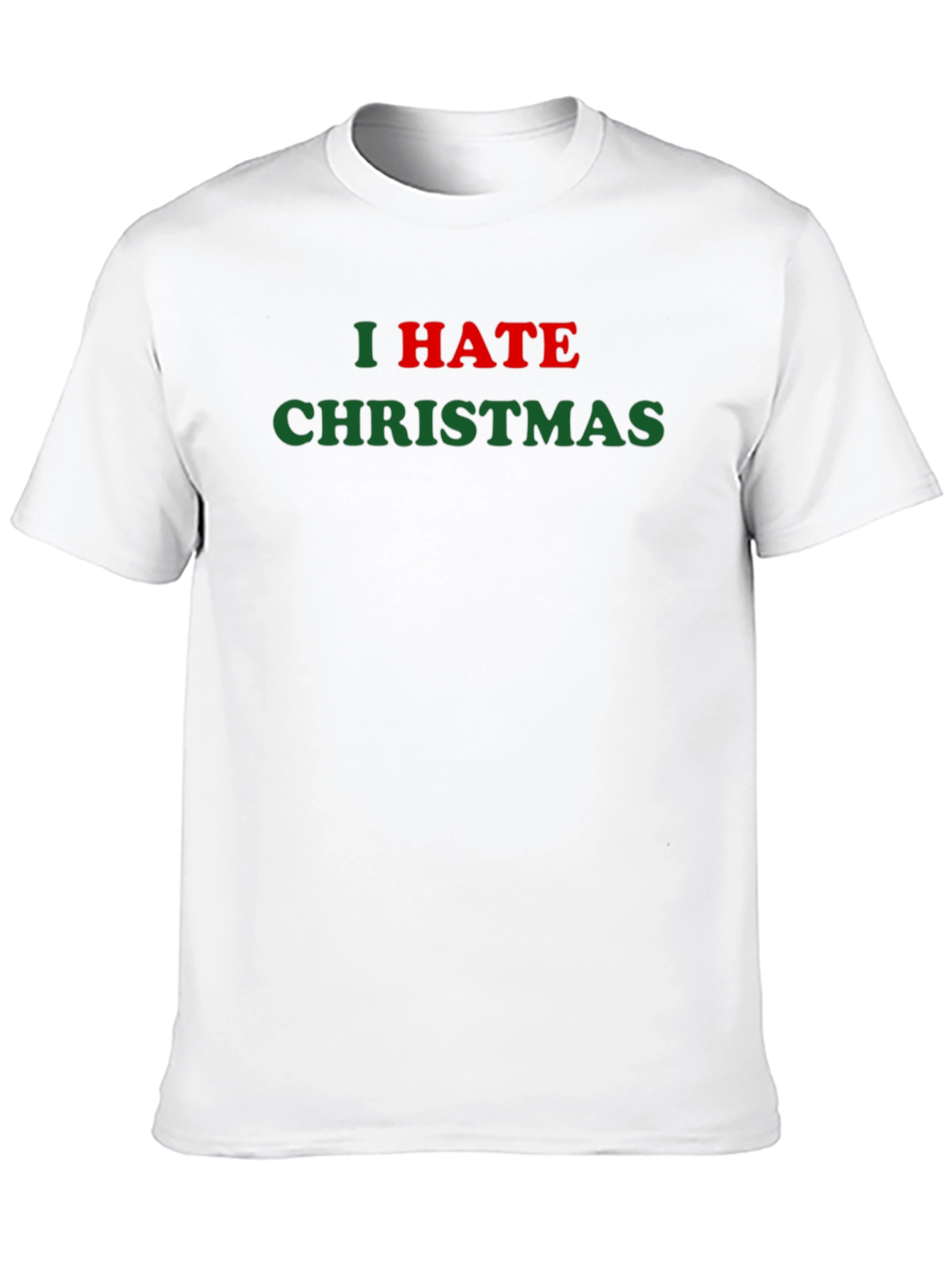 I Hate Christmas T-Shirt - Holiday Grinch Apparel