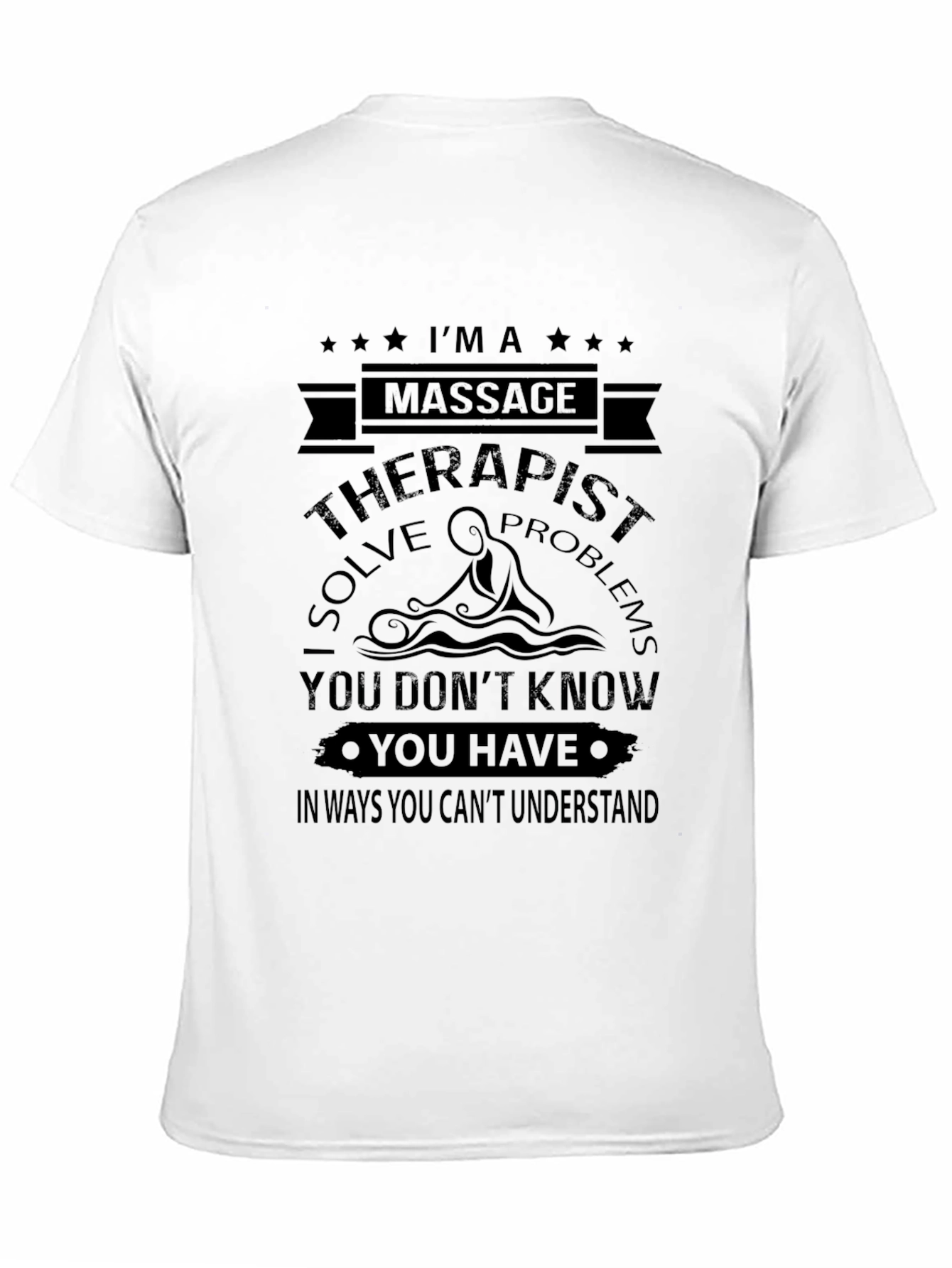 Massage Therapist Humor Graphic T-Shirt