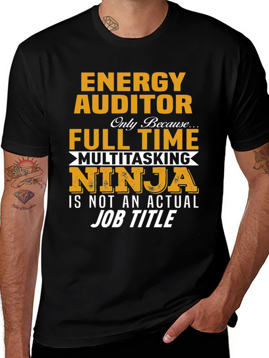 Energy Auditor Full Time T-Shirt