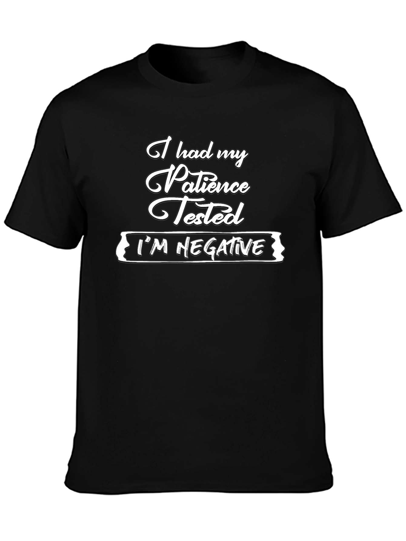 Funny Patience Tested Graphic Tee - Black