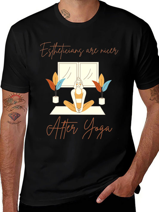 Estheticians are Nicer Yoga T-Shirt