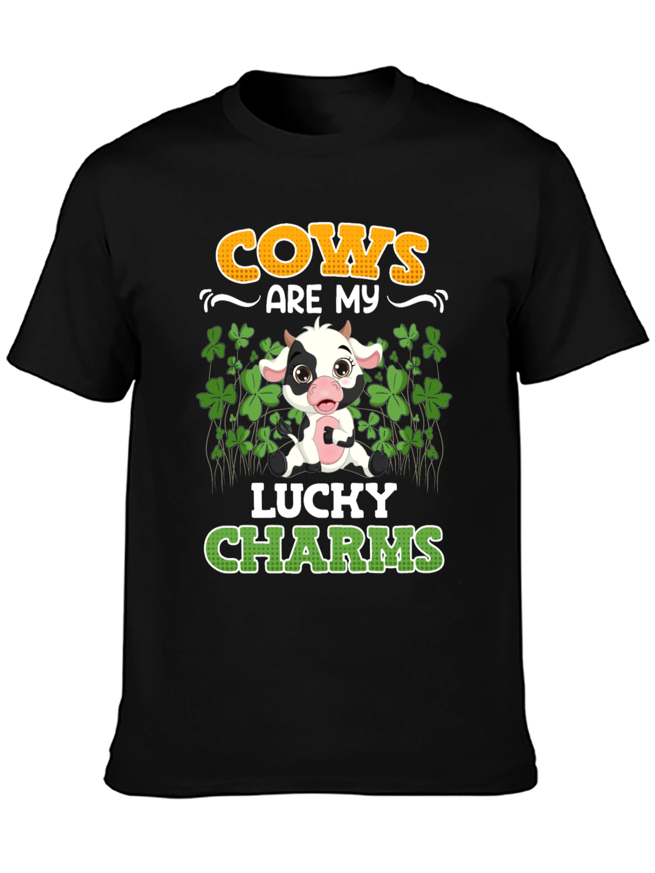 Cows Are My Lucky Charms St Patricks Day T-Shirt