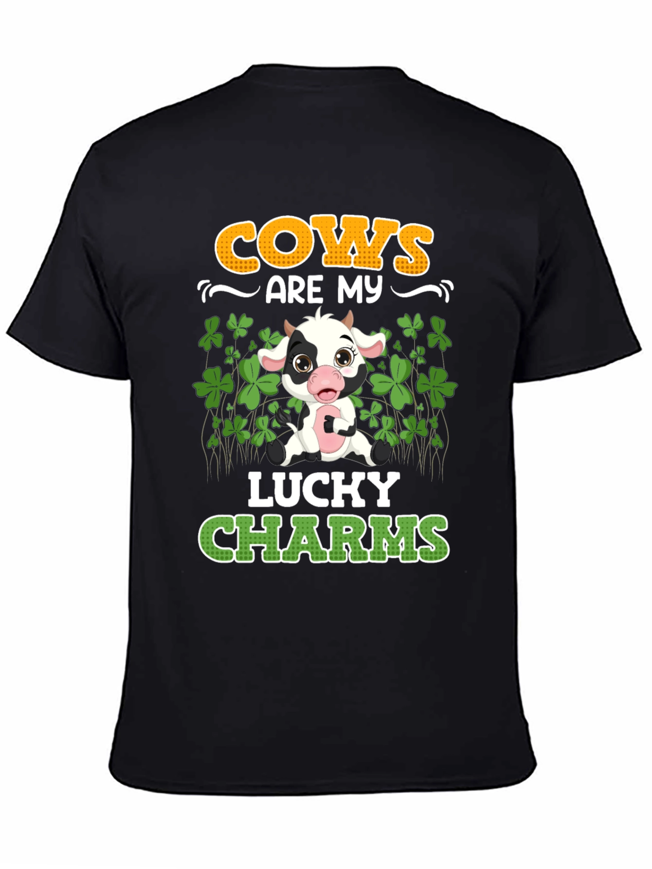 Cows Are My Lucky Charms St Patricks Day T-Shirt