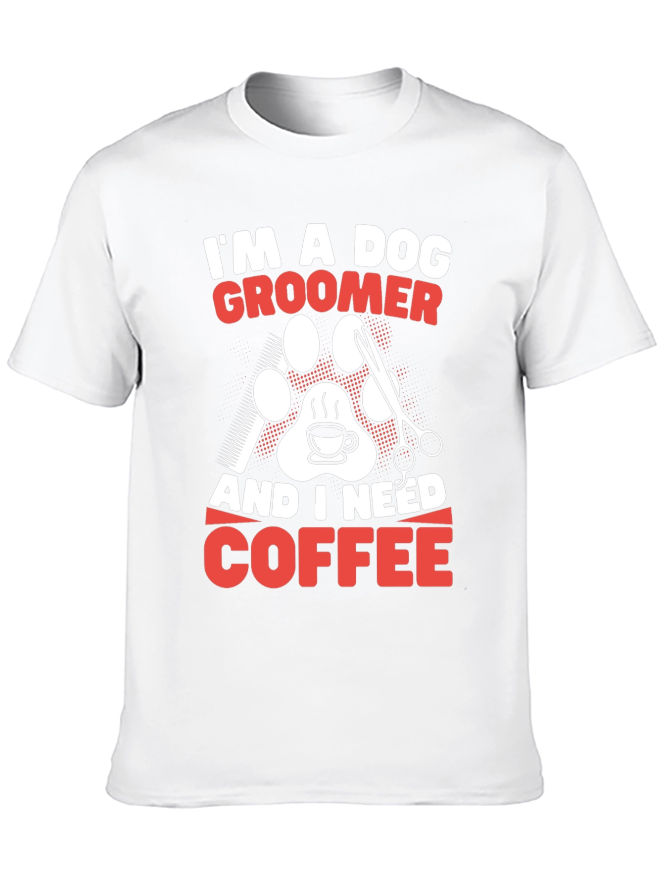 Dog Groomer Coffee T-Shirt