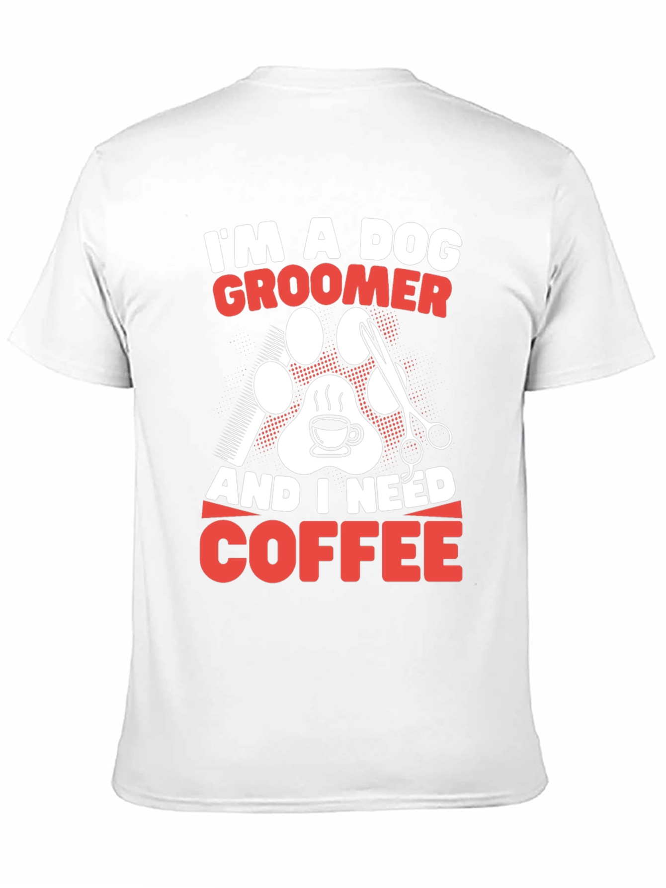 Dog Groomer Coffee T-Shirt