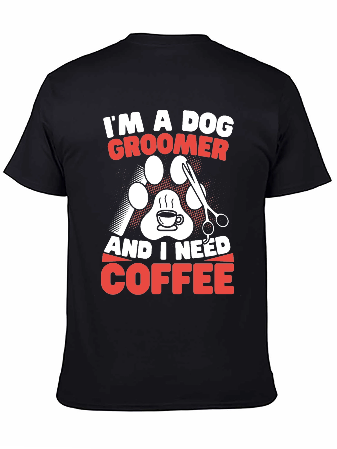 Dog Groomer Coffee T-Shirt