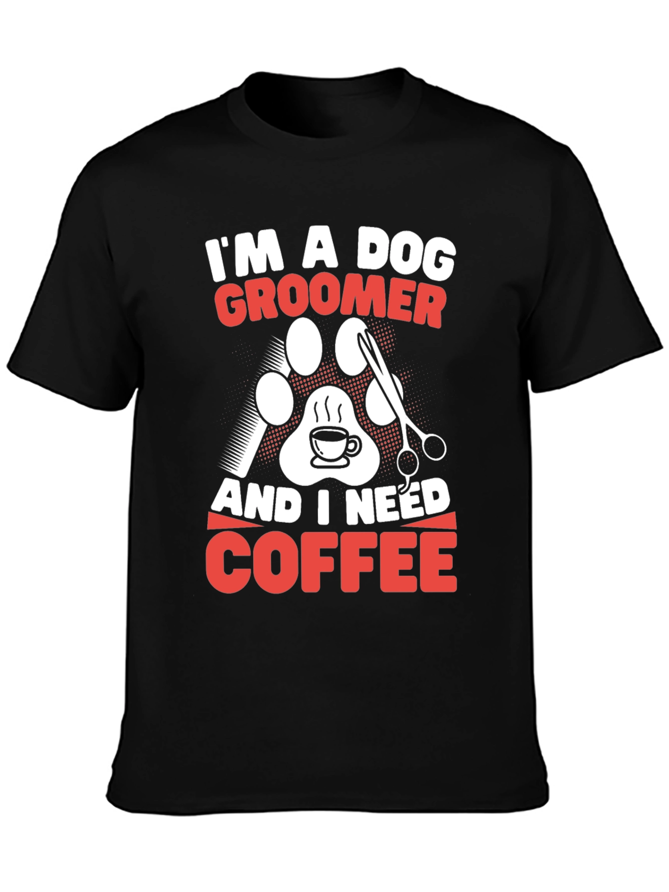Dog Groomer Coffee T-Shirt