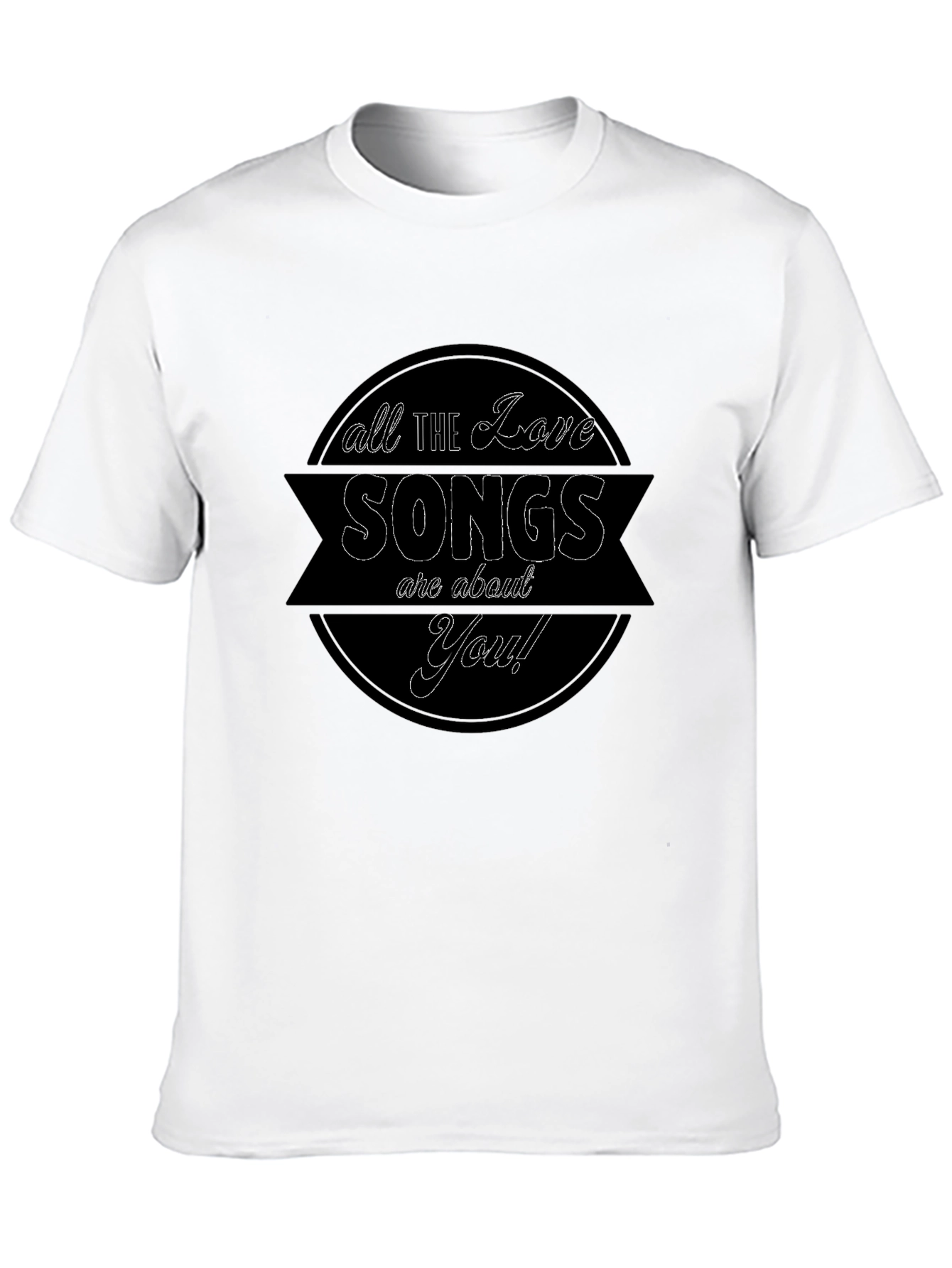 Love Songs Graphic Tee - All About You!