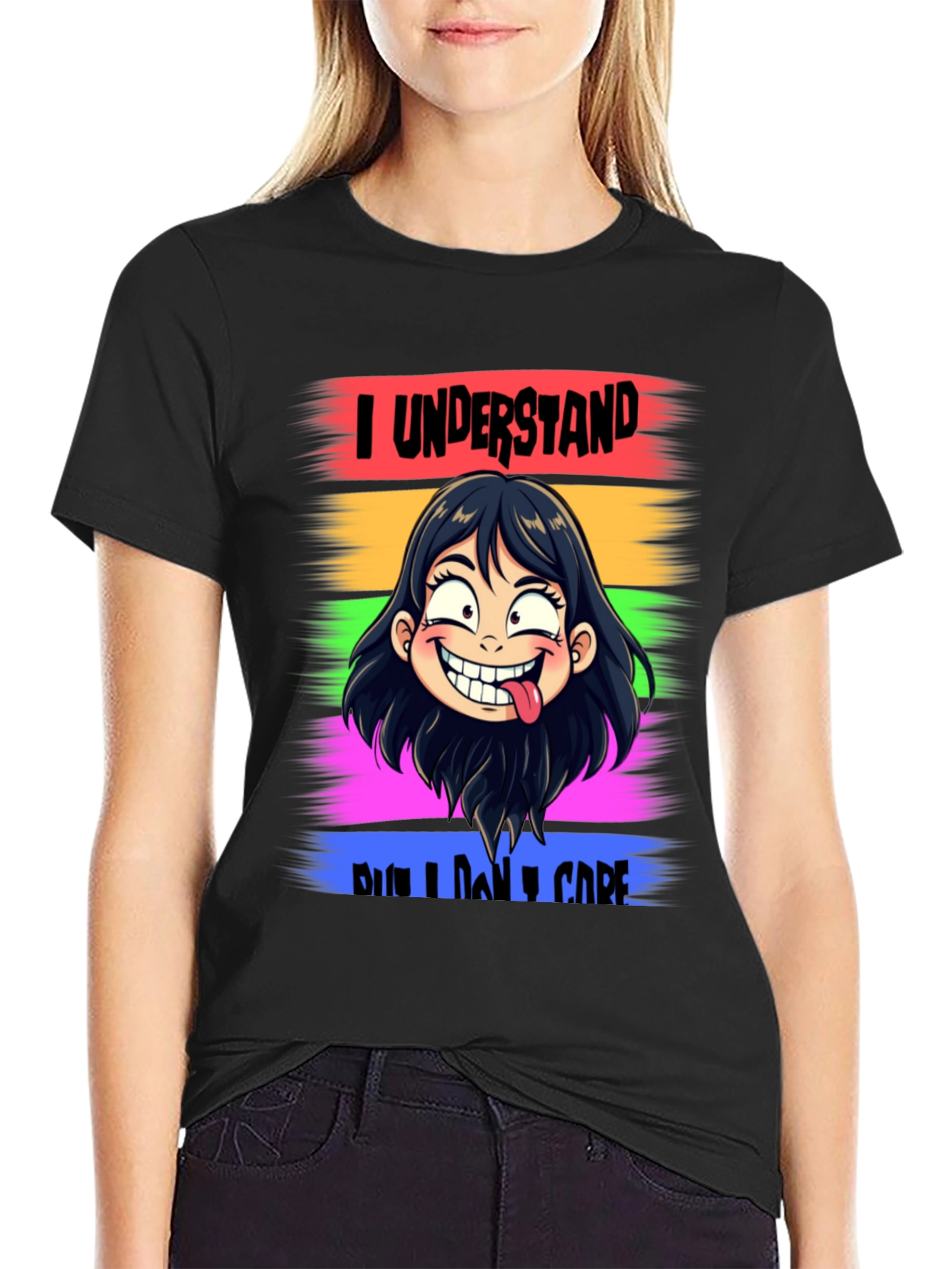 I Understand But I Dont Care T-Shirt