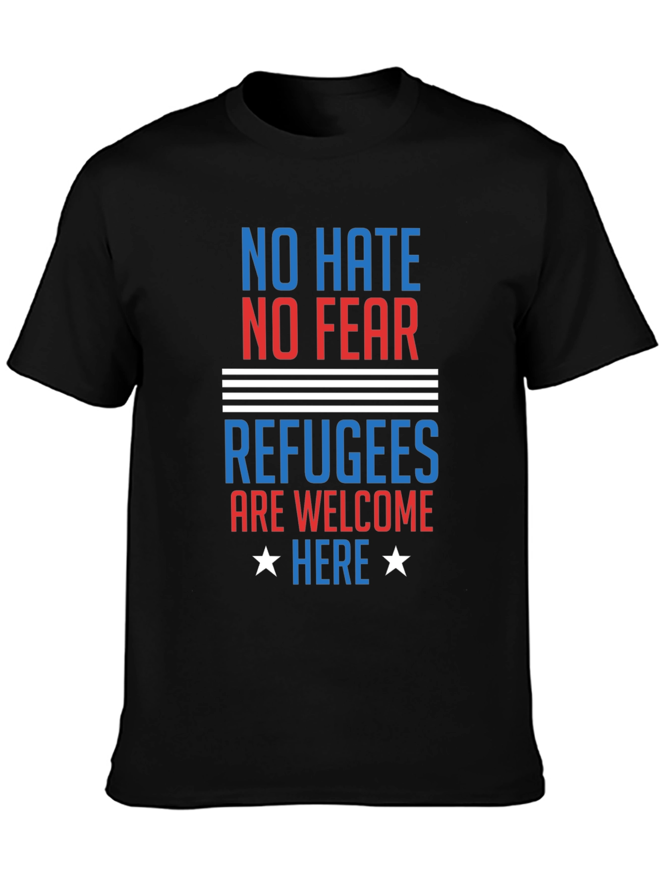 No Hate No Fear Refugees Welcome T-Shirt