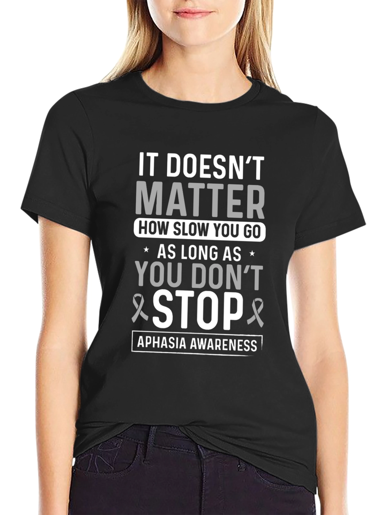 Aphasia Awareness T-Shirt: Never Stop Going