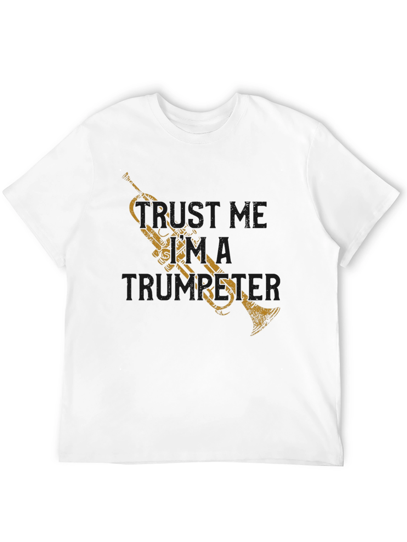 Trust Me Im A Trumpeter Black T-Shirt
