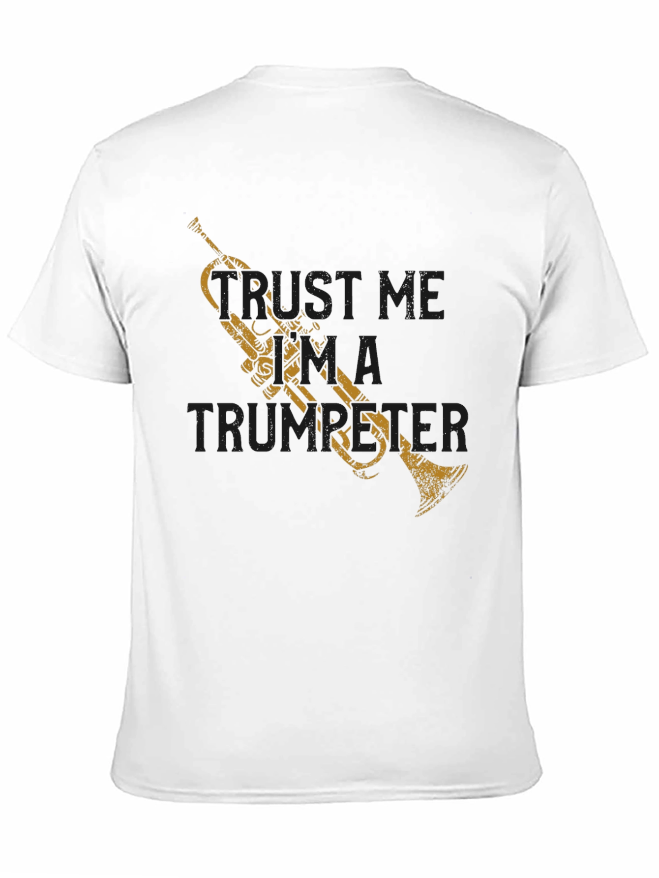Trust Me Im A Trumpeter Black T-Shirt