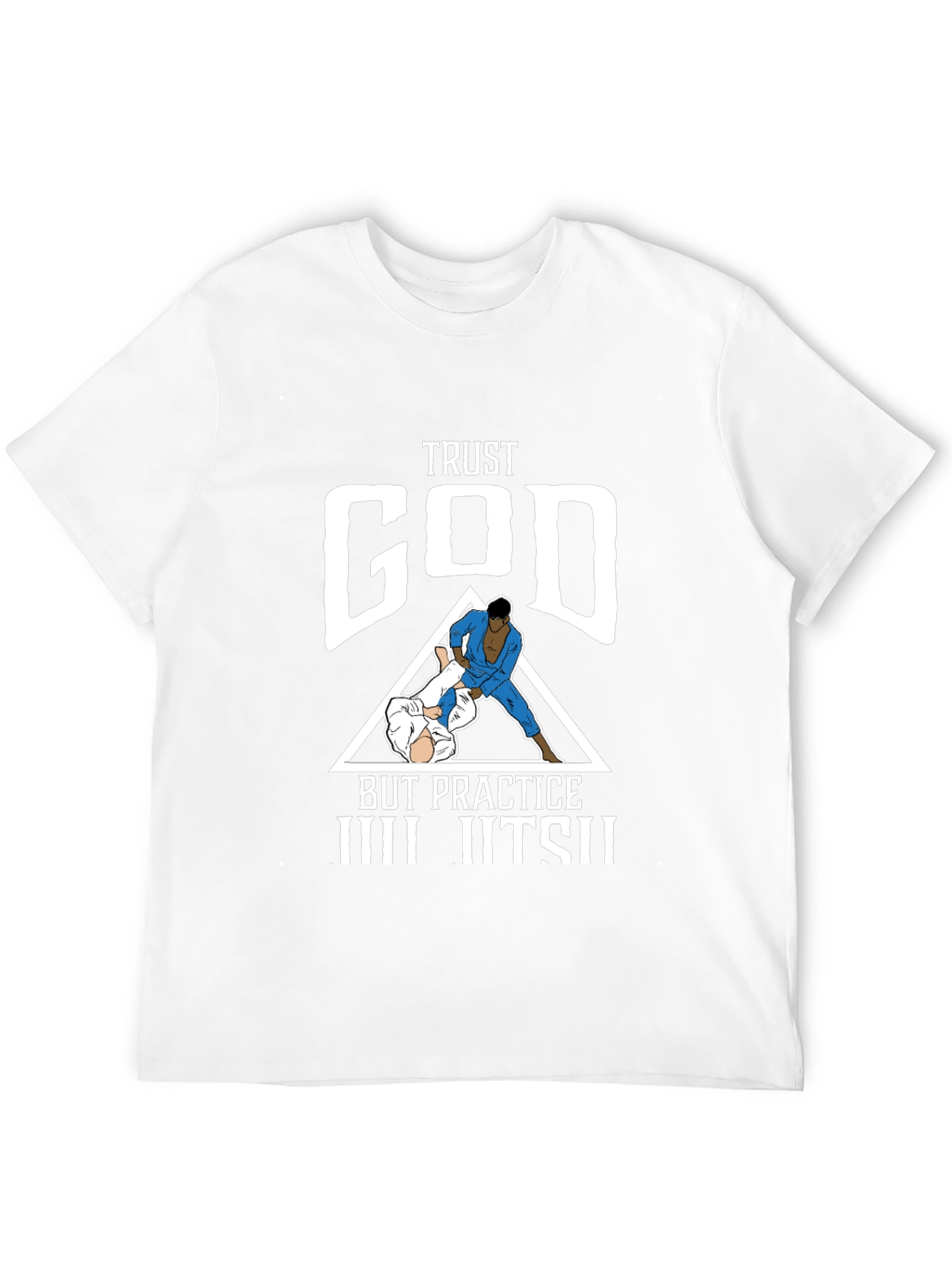 Trust God Practice Jiu Jitsu Graphic Tee