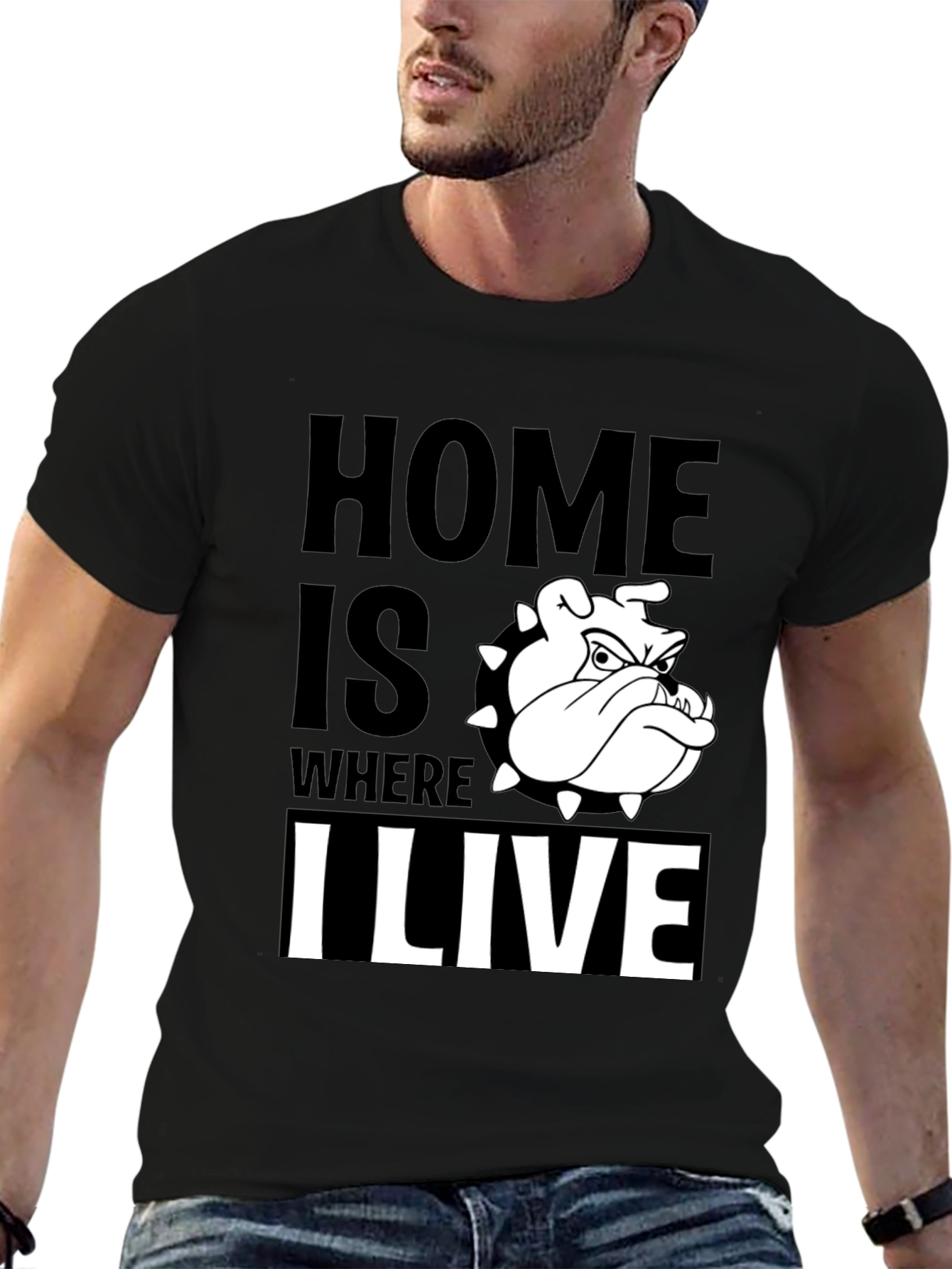 Home is Where I Live Bulldog T-Shirt