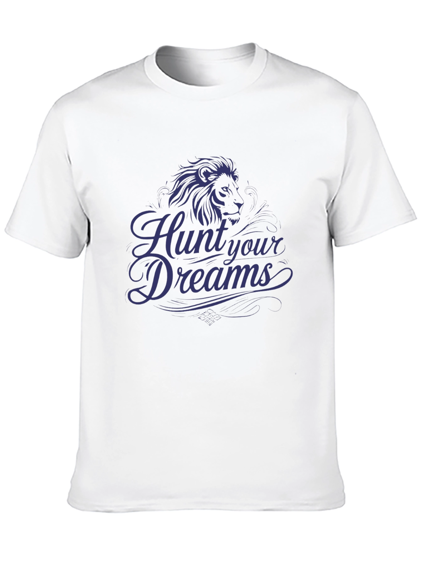 Hunt Your Dreams T-Shirt - Lion Graphic Tee