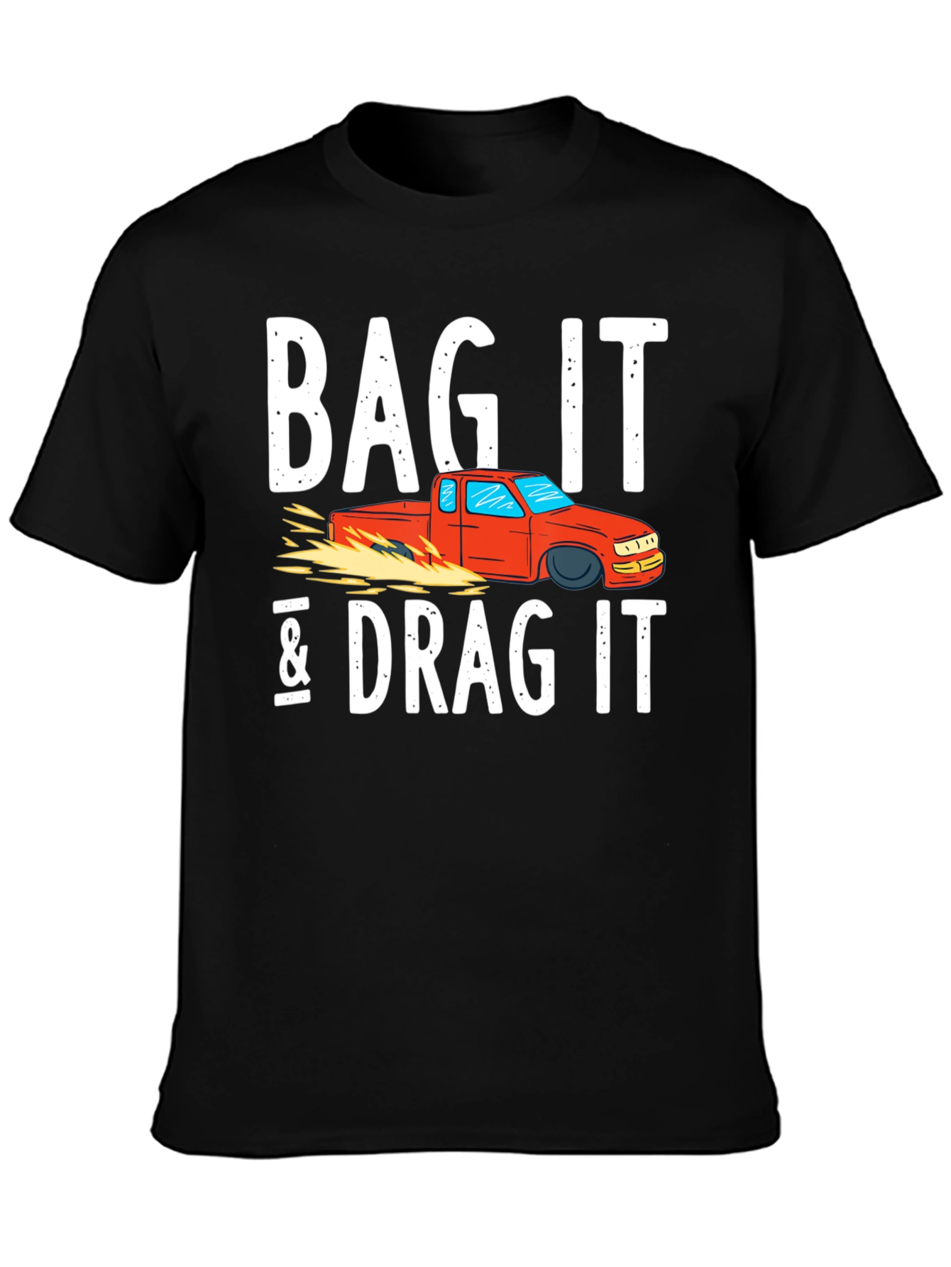 Bag It & Drag It Car Enthusiast Tee