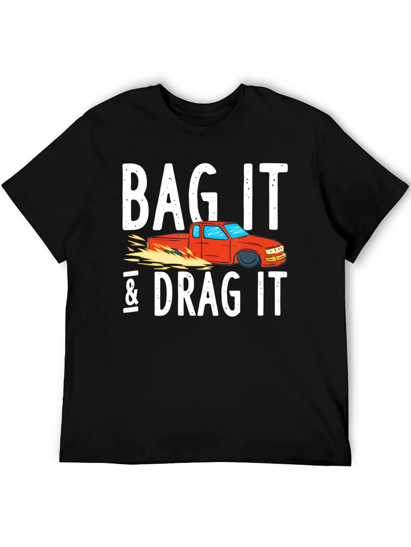 Bag It & Drag It Car Enthusiast Tee