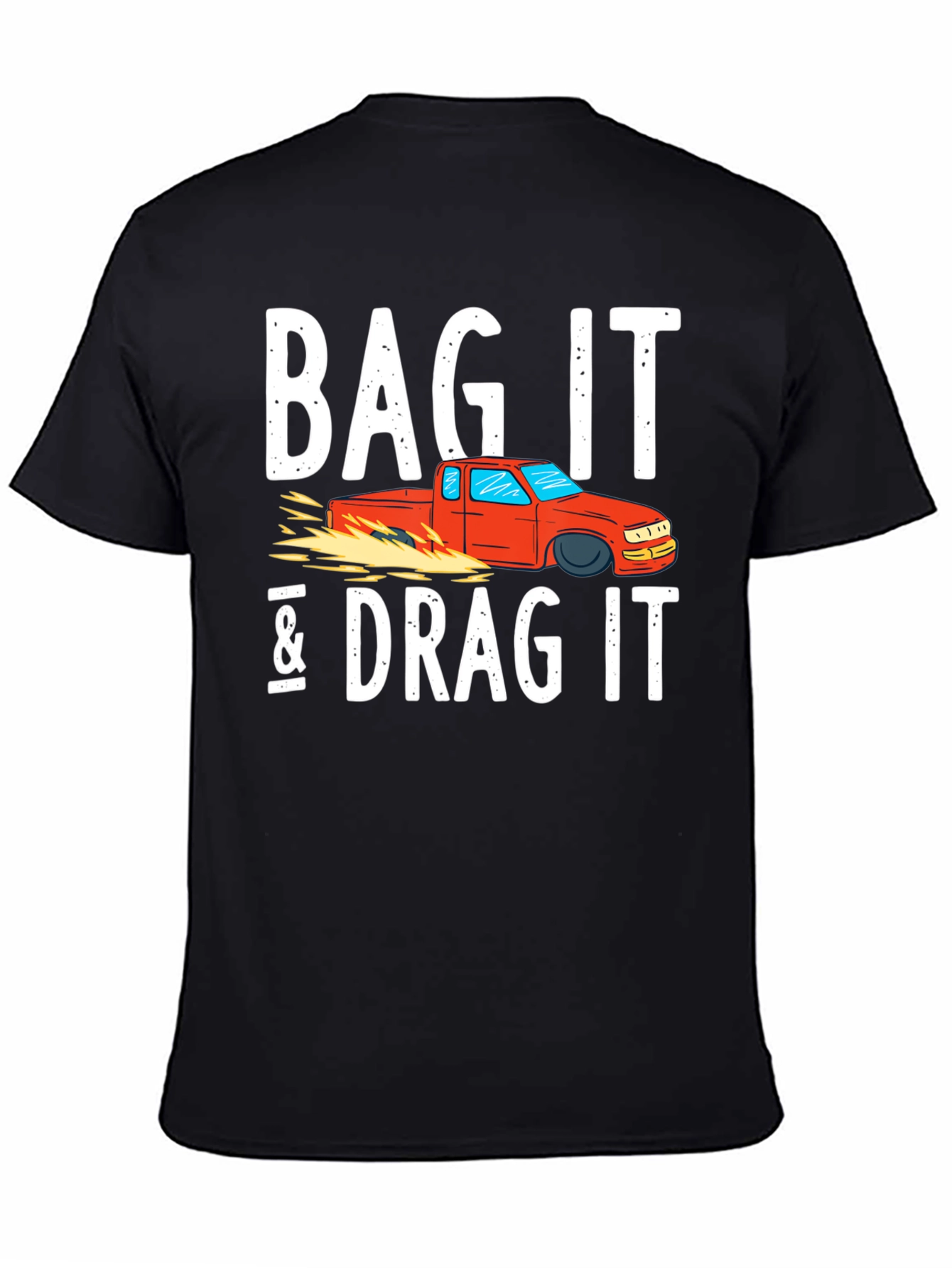 Bag It & Drag It Car Enthusiast Tee