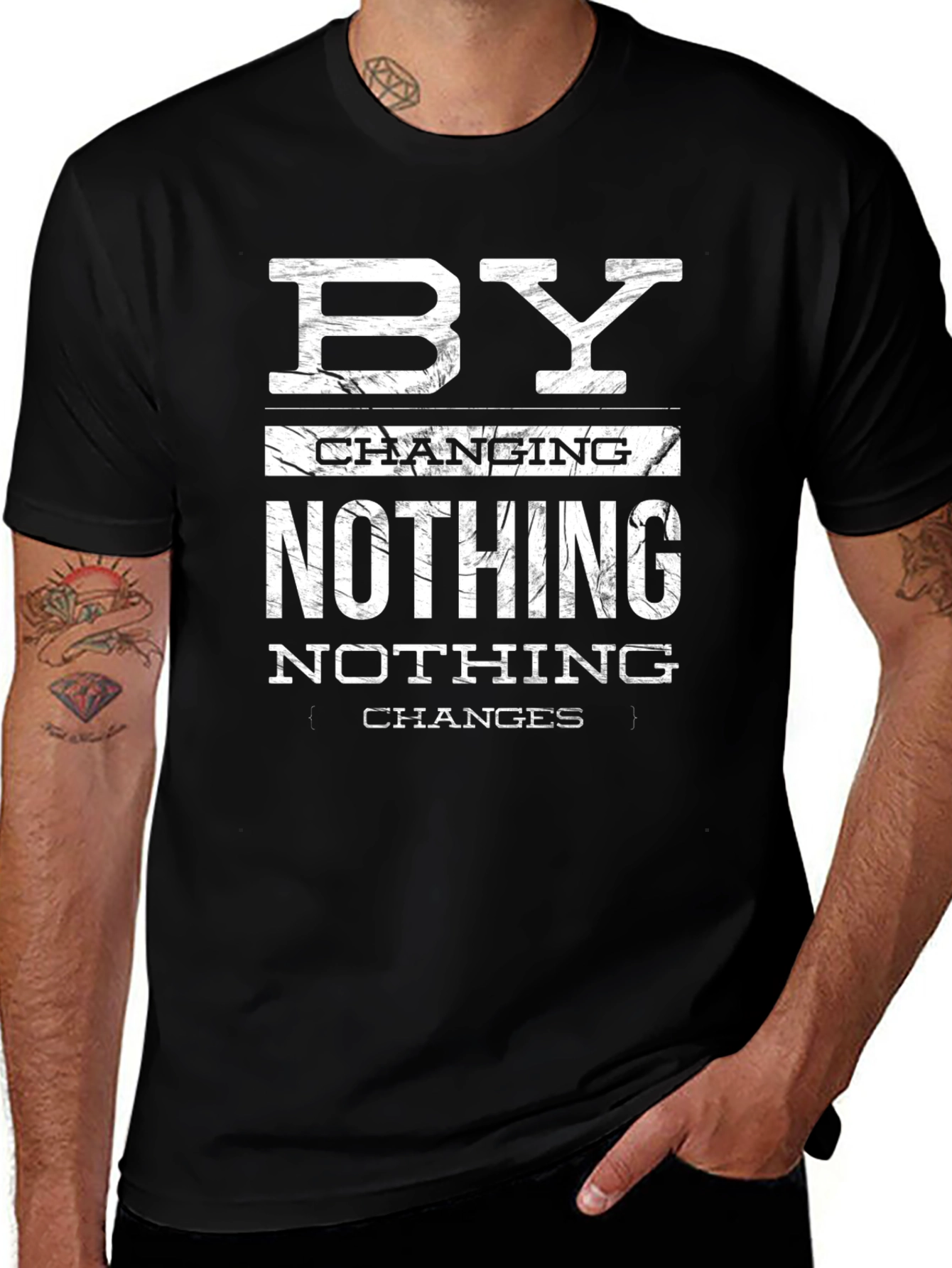 By Changing Nothing T-Shirt