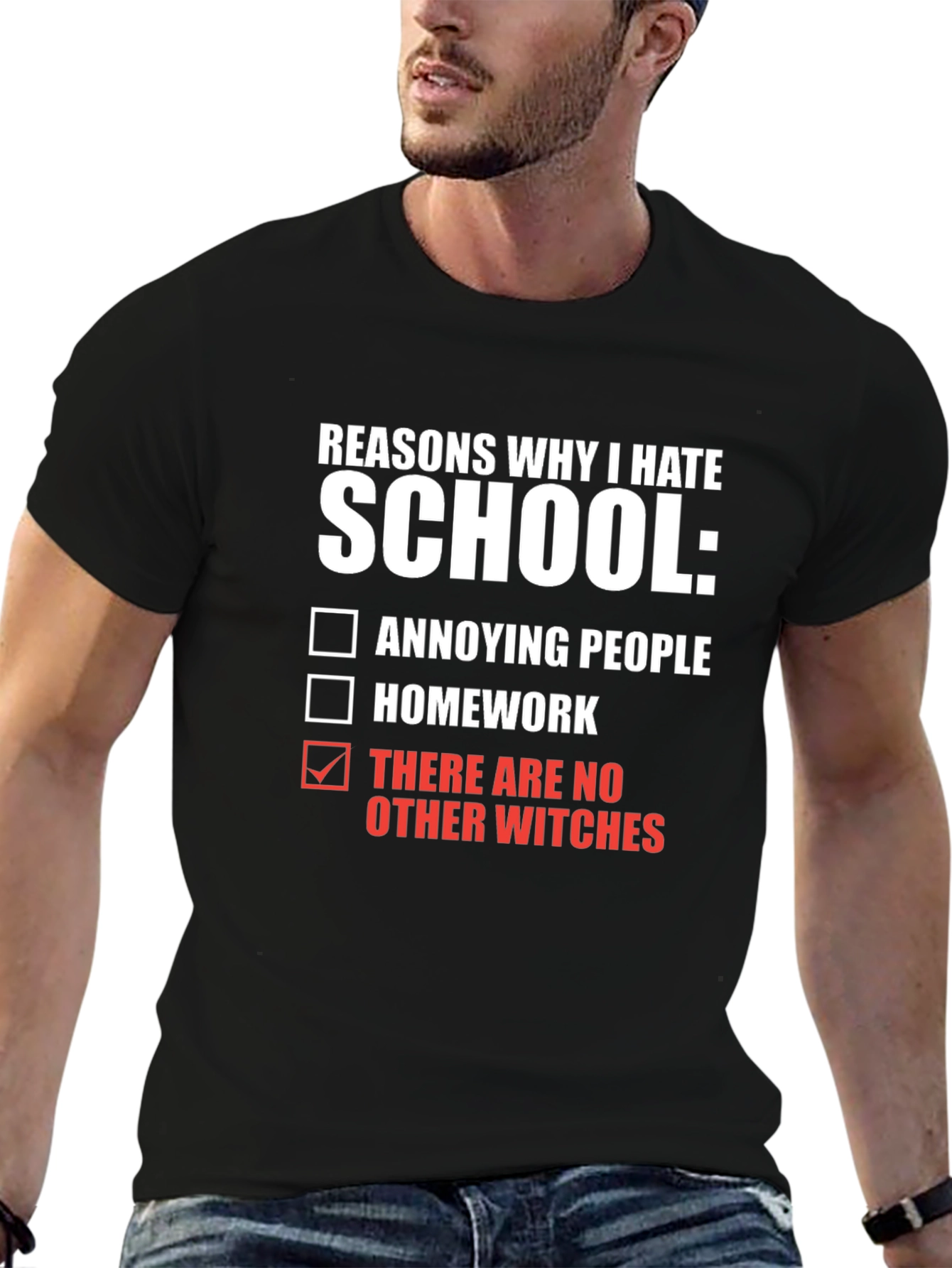 Reasons I Hate School T-Shirt