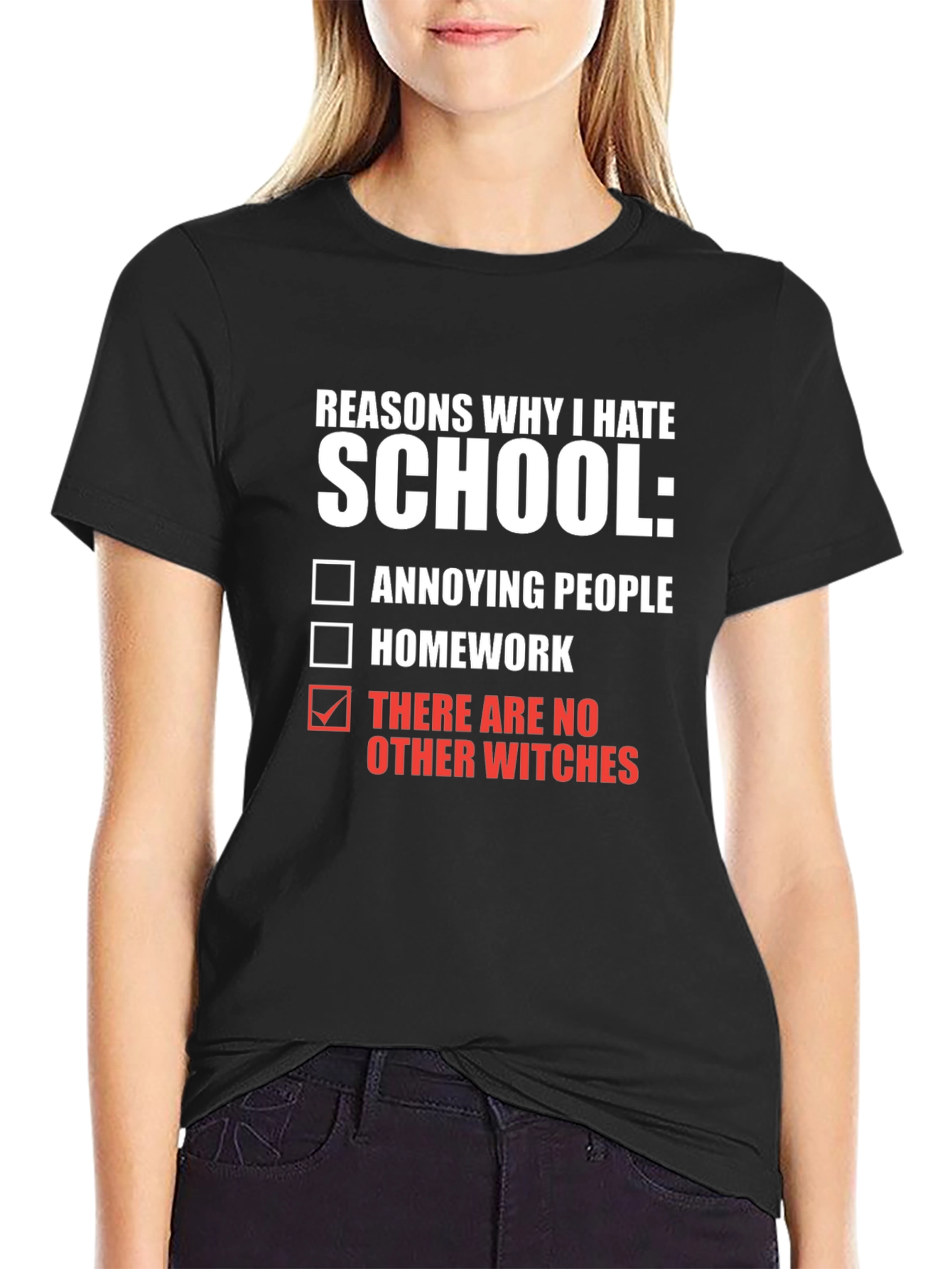 Reasons I Hate School T-Shirt