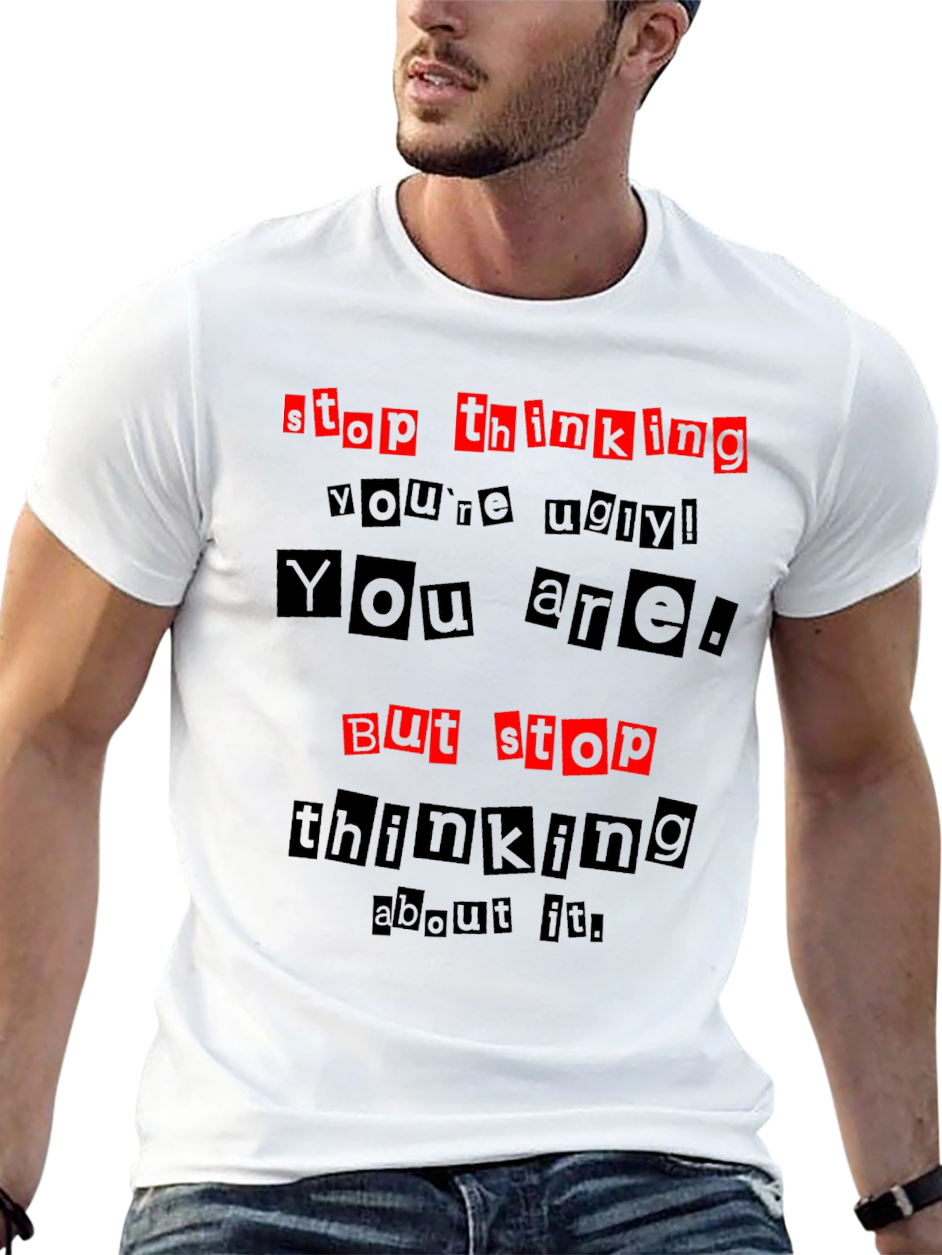 Stop Thinking Humor Graphic Tee - Unisex