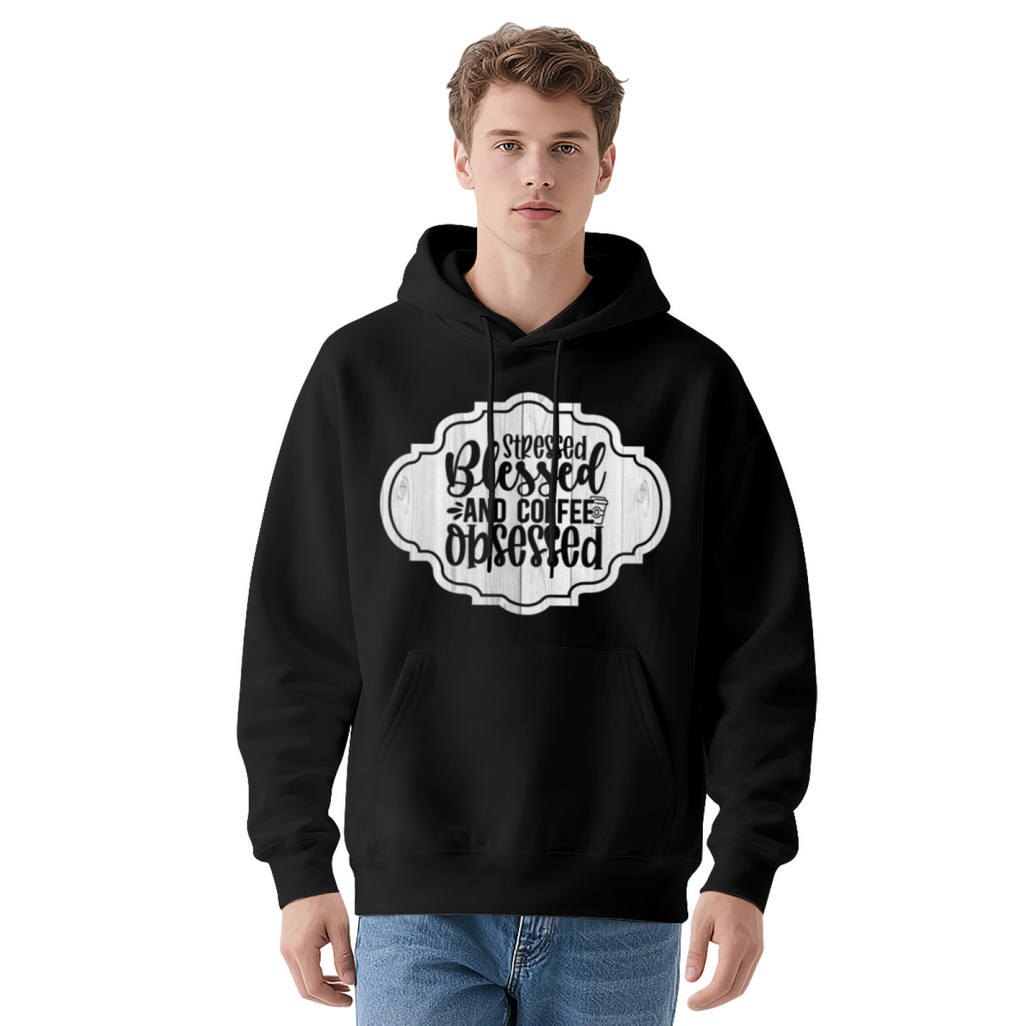 Stressed Blessed And Coffee Obsessed Women-Friendly Hoodie, Plush Cozy Daily Outfit