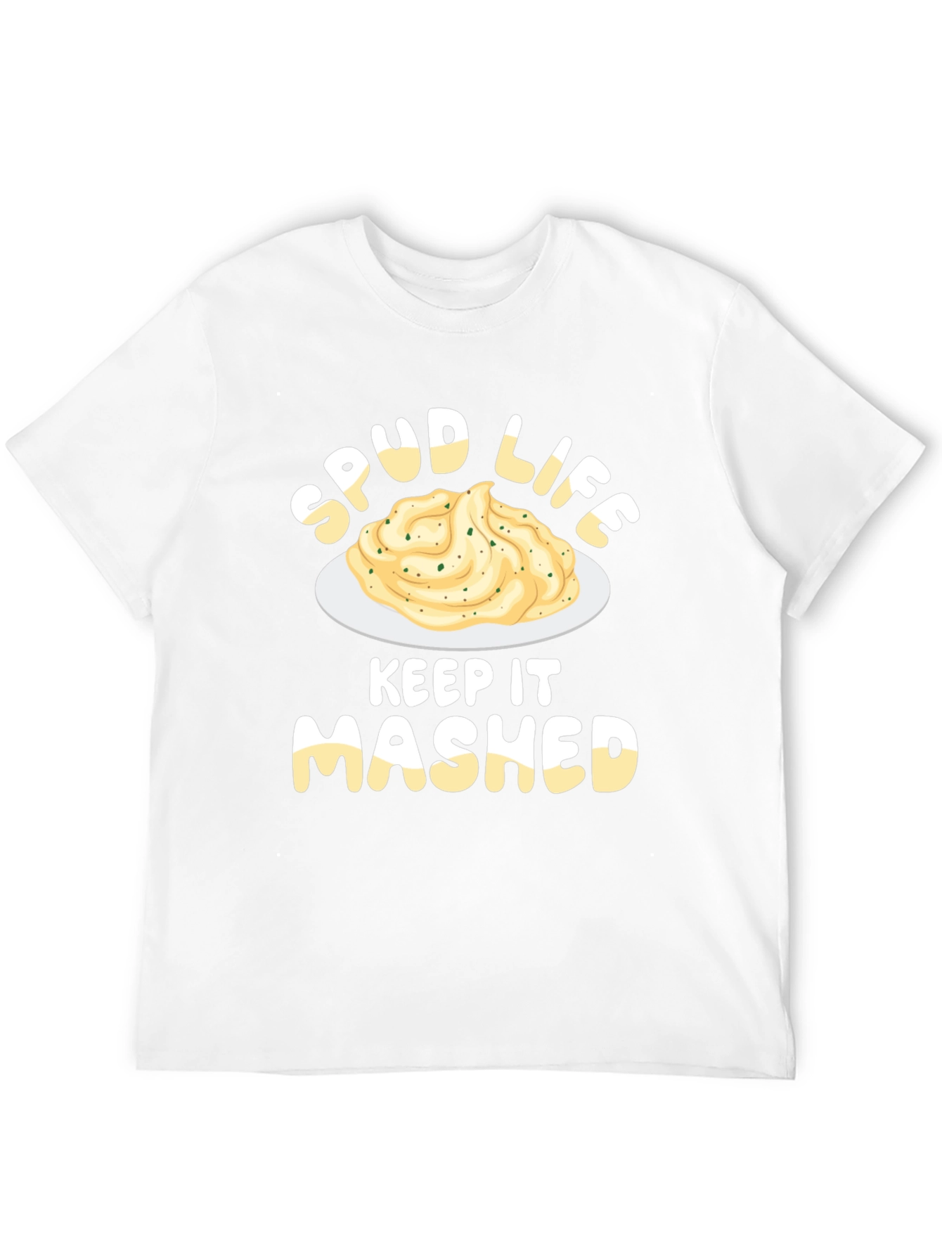 Spud Life T-Shirt - Keep It Mashed Potato Tee