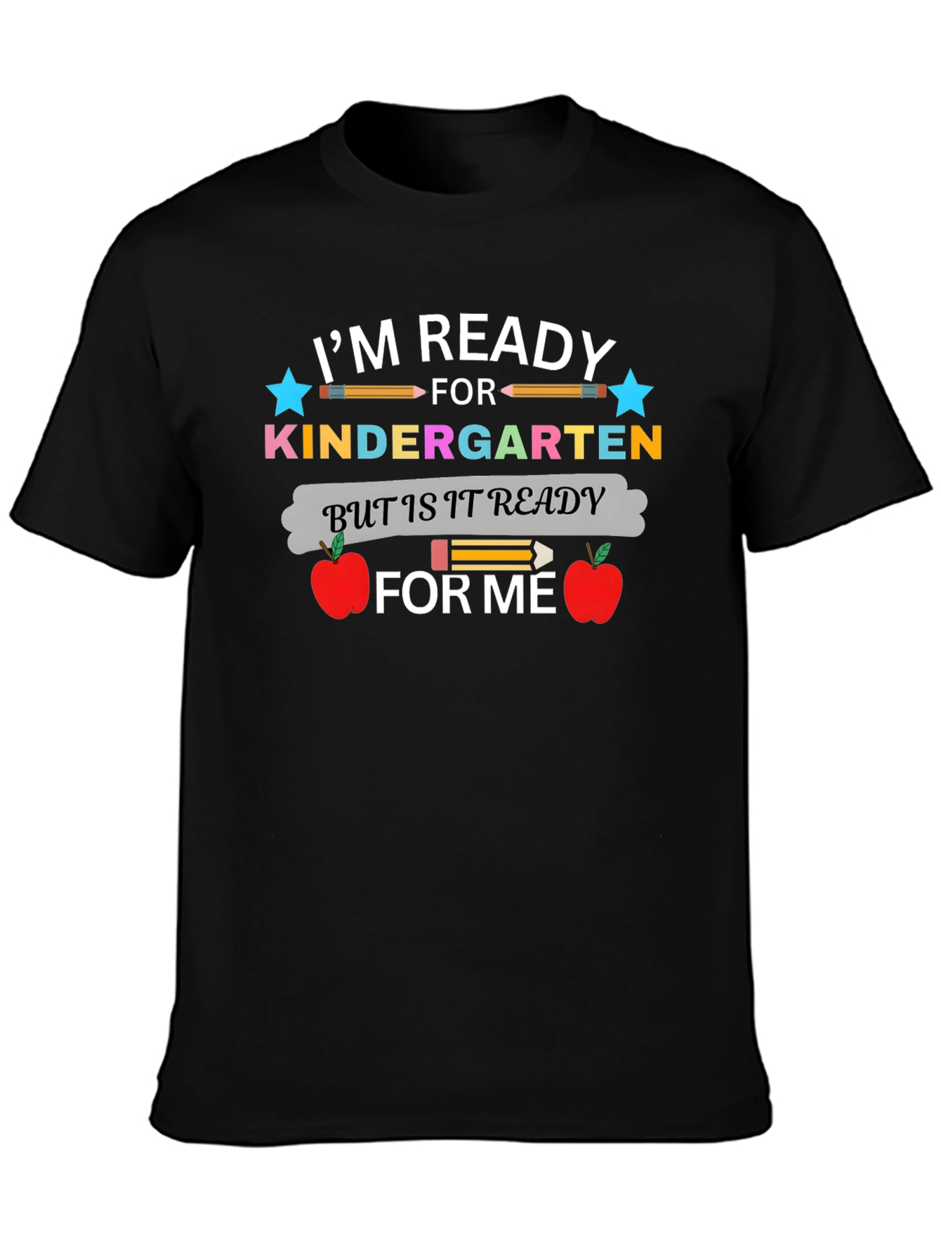 Ready for Kindergarten T-Shirt
