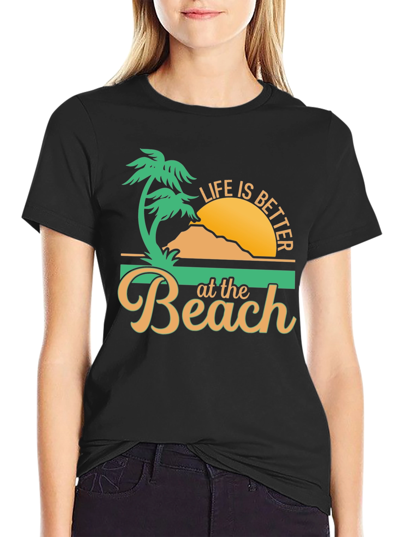 Life is Better at the Beach T-Shirt