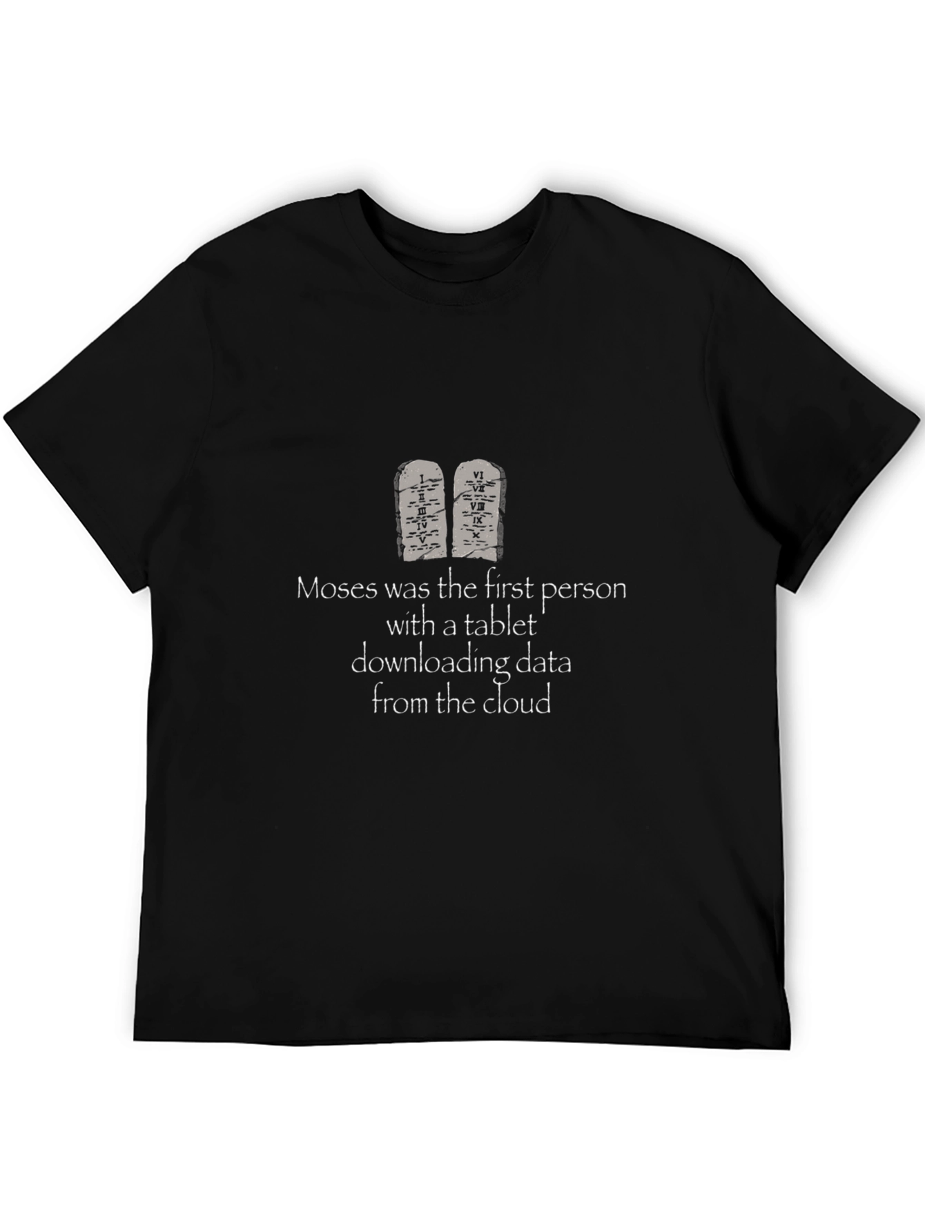 Moses Tablet Cloud Funny T-Shirt