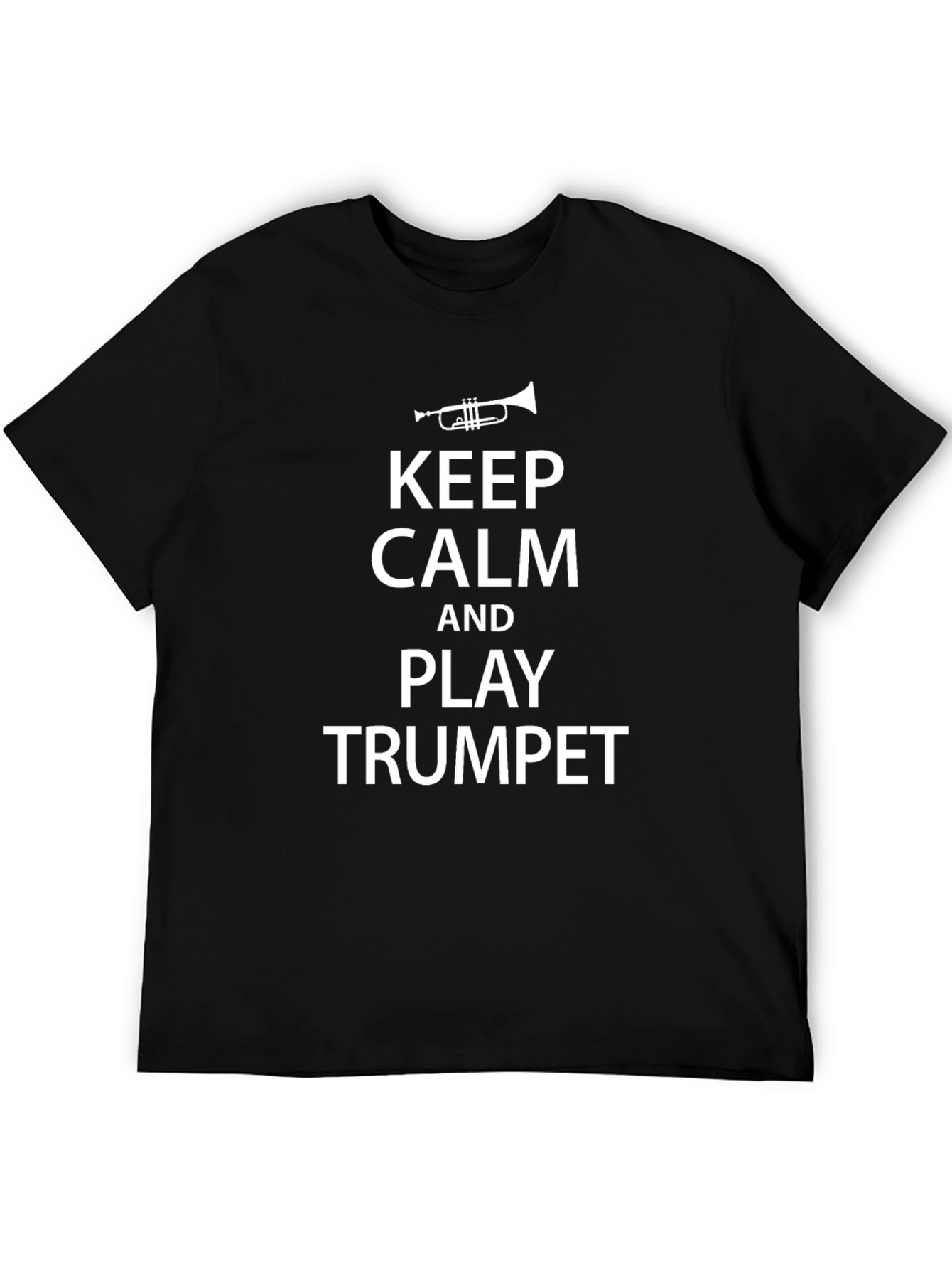 Keep Calm and Play Trumpet Black T-Shirt