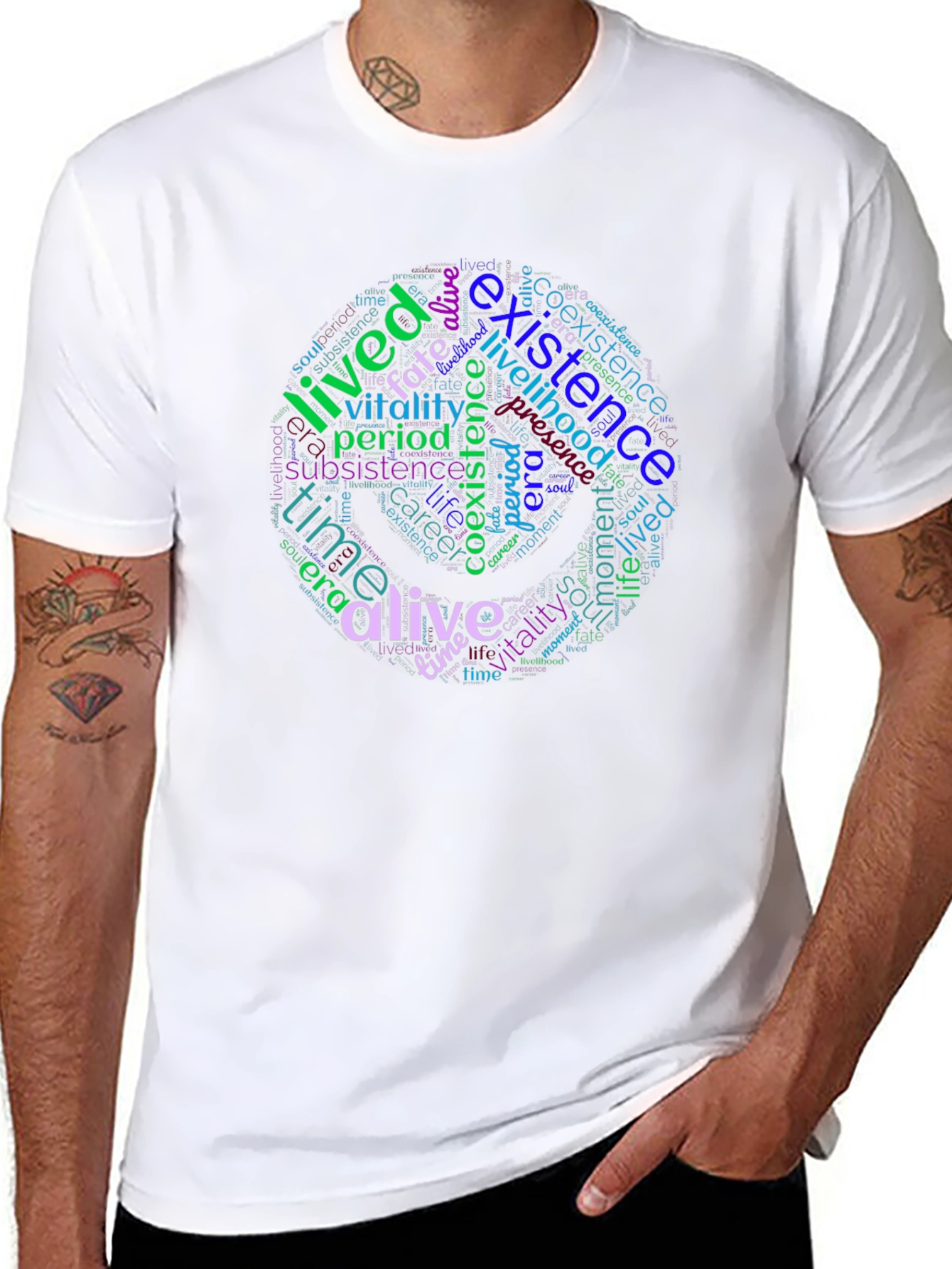 Word Cloud T-Shirt: Existence Life and Vitality Design