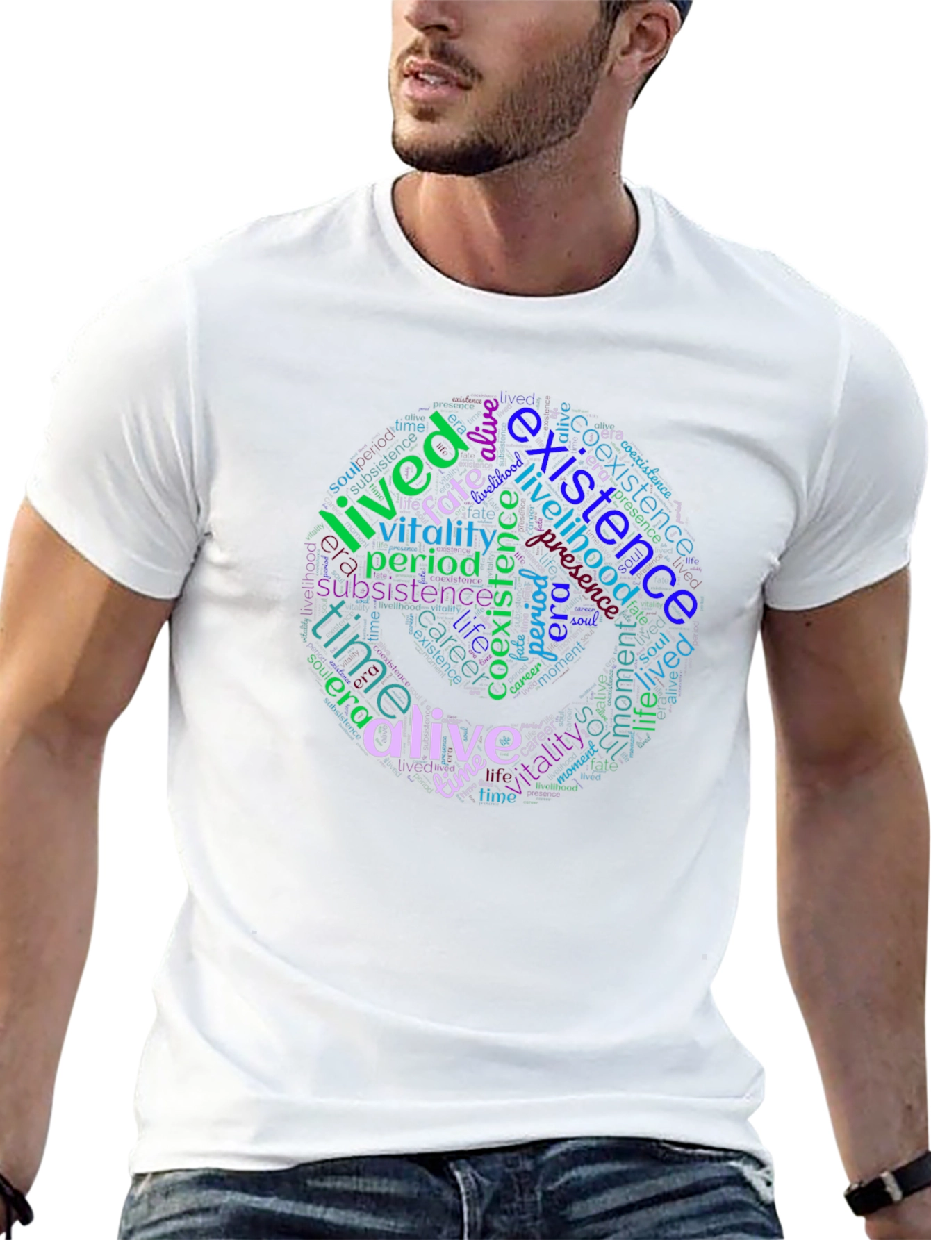 Word Cloud T-Shirt: Existence Life and Vitality Design