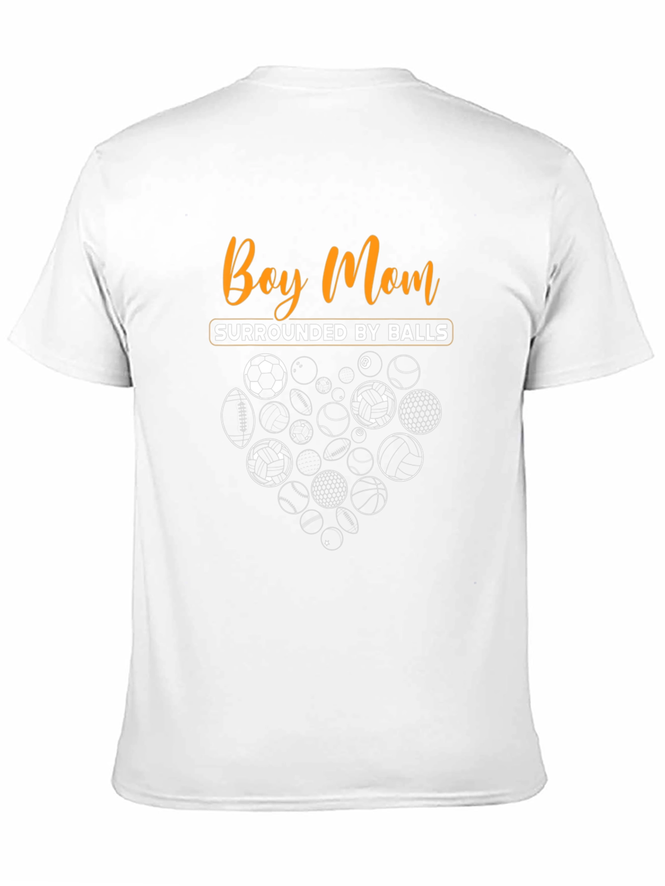 Boy Mom Surrounded by Balls T-Shirt