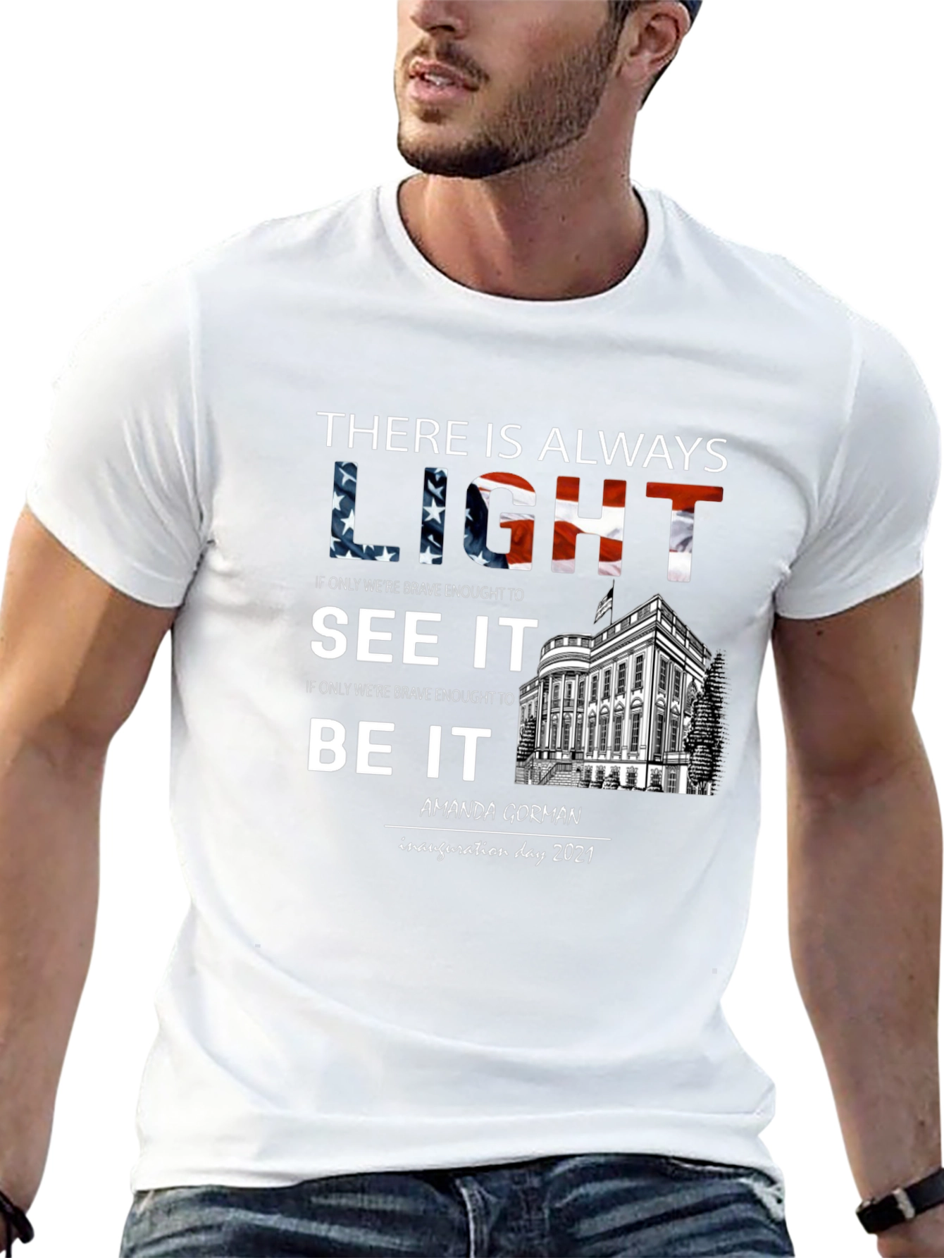 Inauguration Day T-Shirt: Always Light Amanda Gorman
